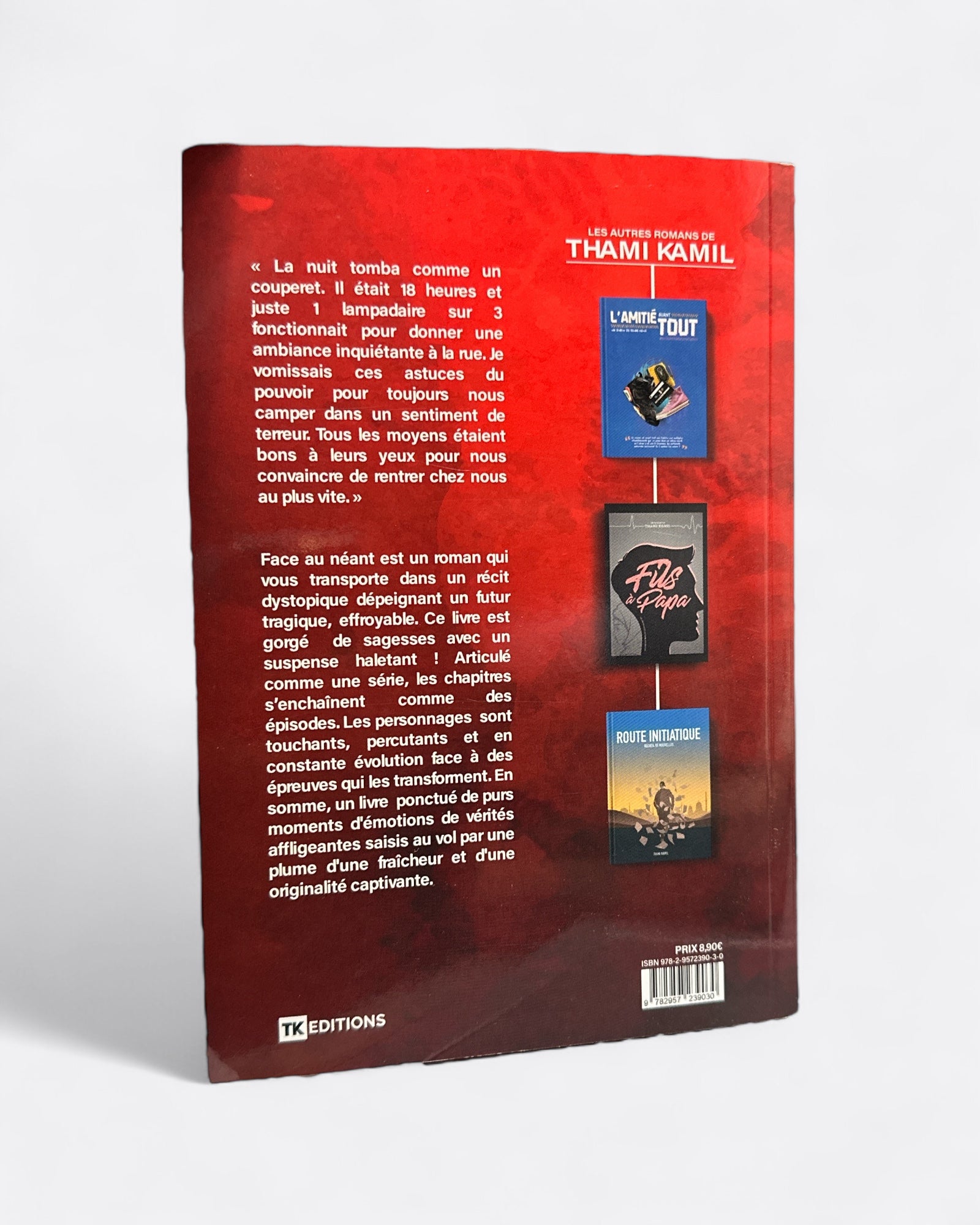 Livre « Roman : Face au néant - Thami Kamil » – ressource précieuse pour les passionnés