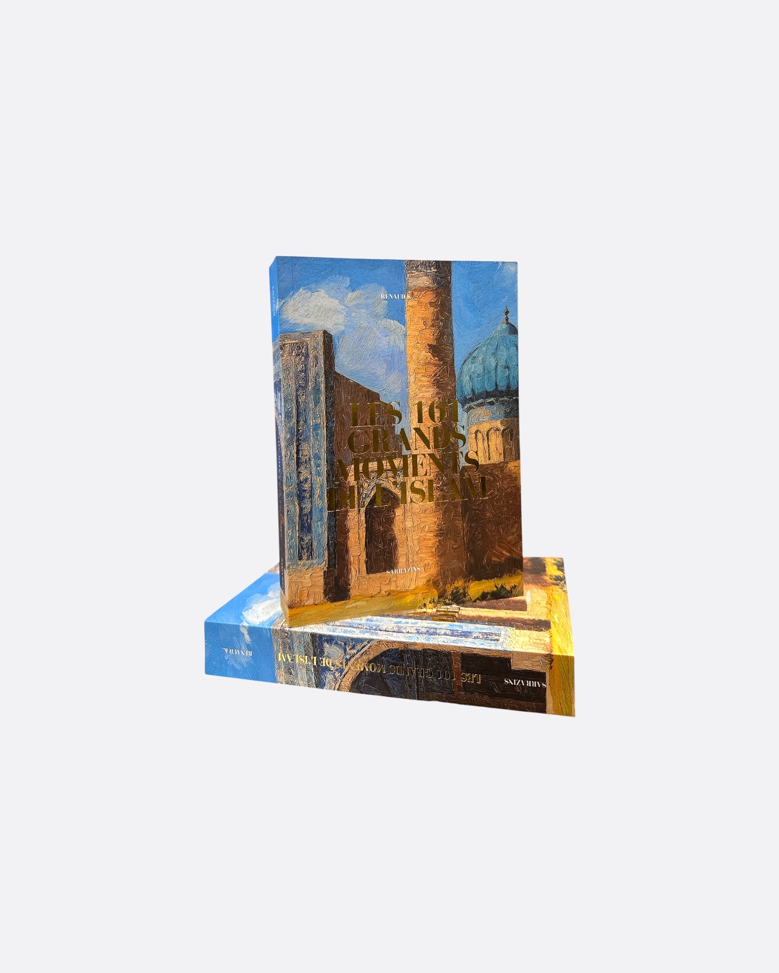 Les 101 Grands Moments de l'Islam : Nouvelle Edition - RENAUD K. - Edition Sarrazins