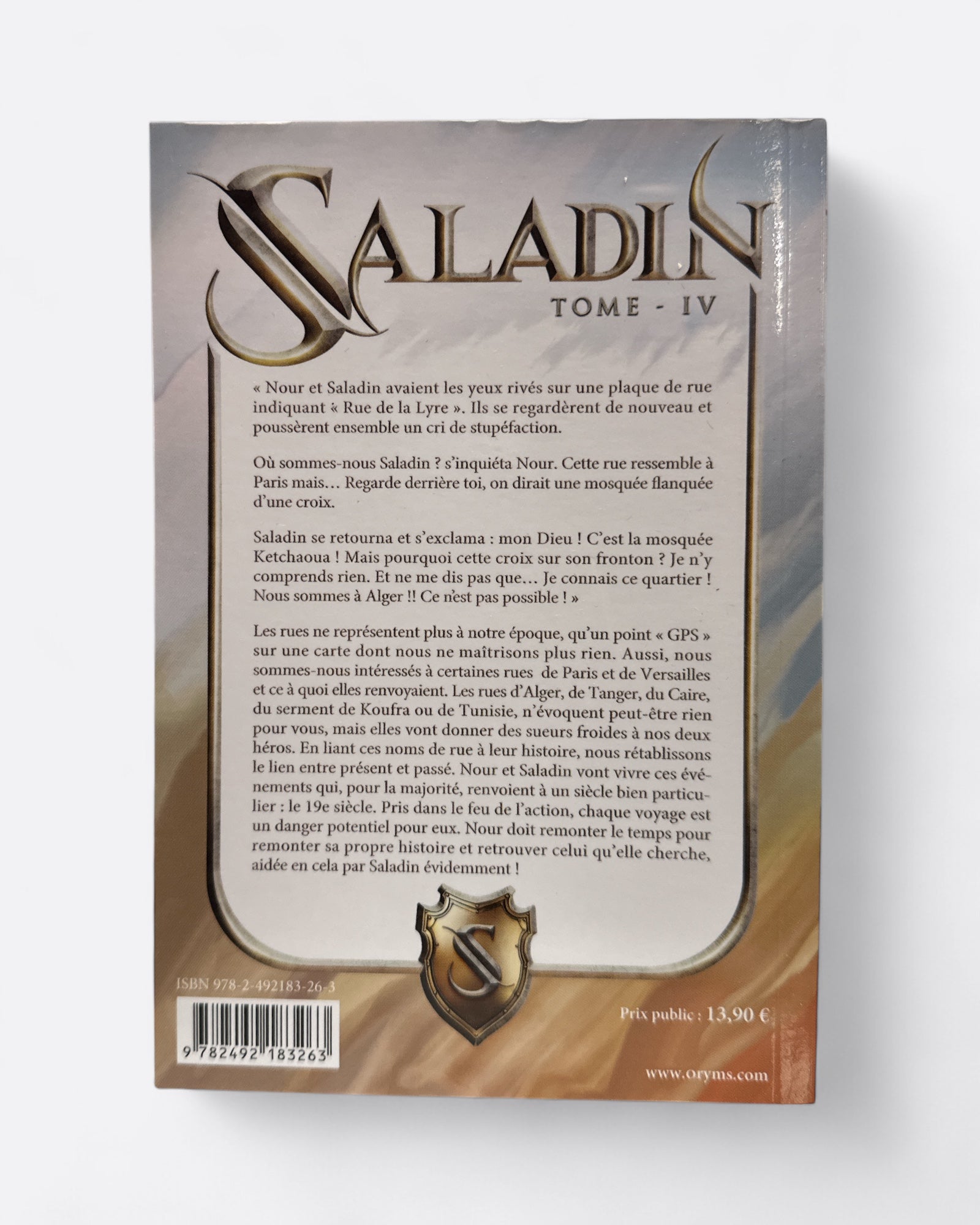 Saladin et Nour | Tome 4 : Lyess Chacal - Edition Oryms