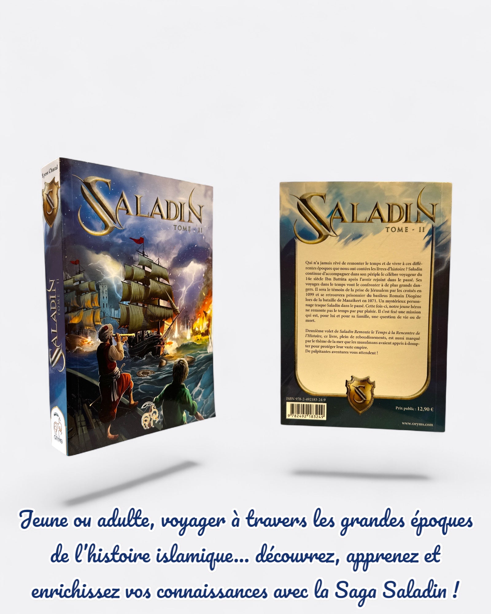 La Saga des jeunes et adultes : Saladin | Tome 2 : Lyess Chacal - Edition Oryms