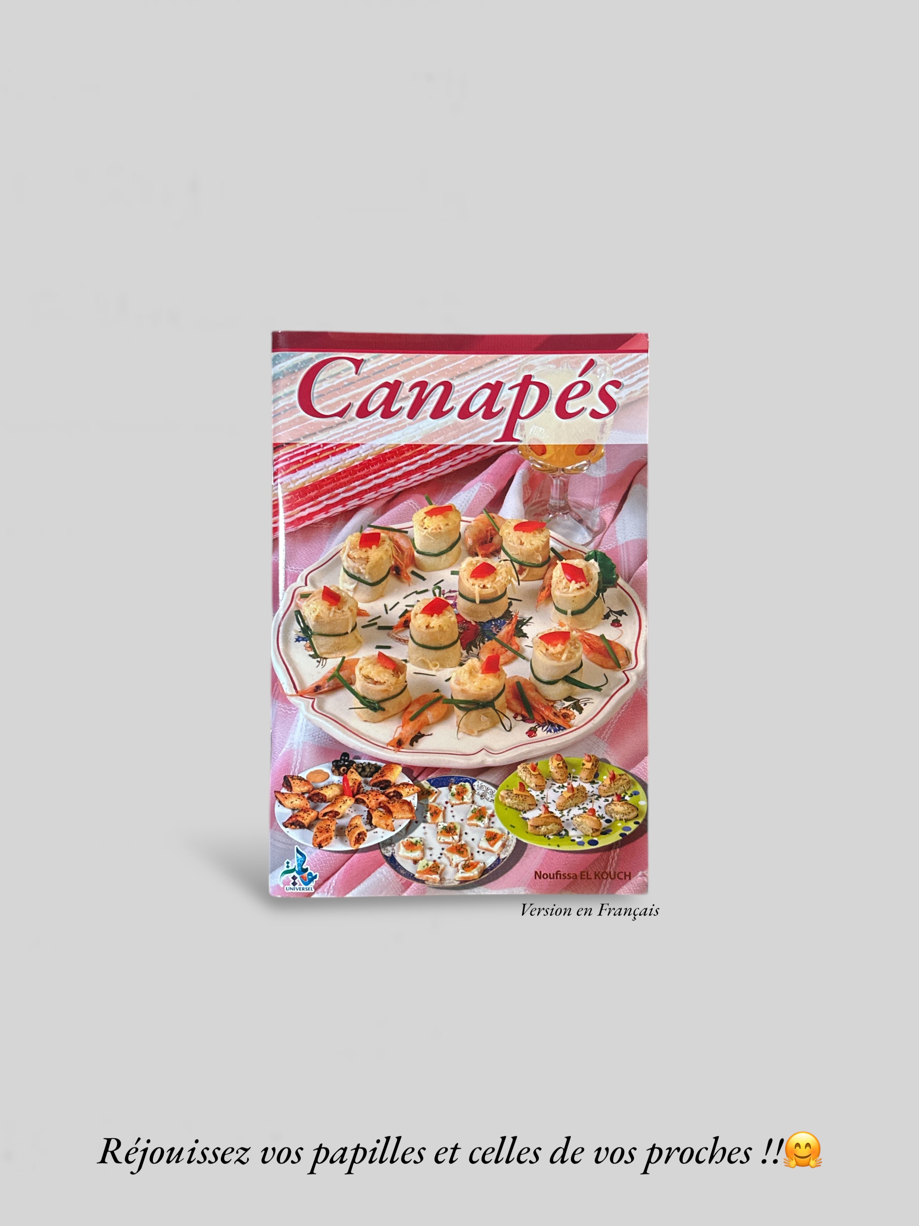 Livre de cuisine : Canapés - Noufissa El-Kouch