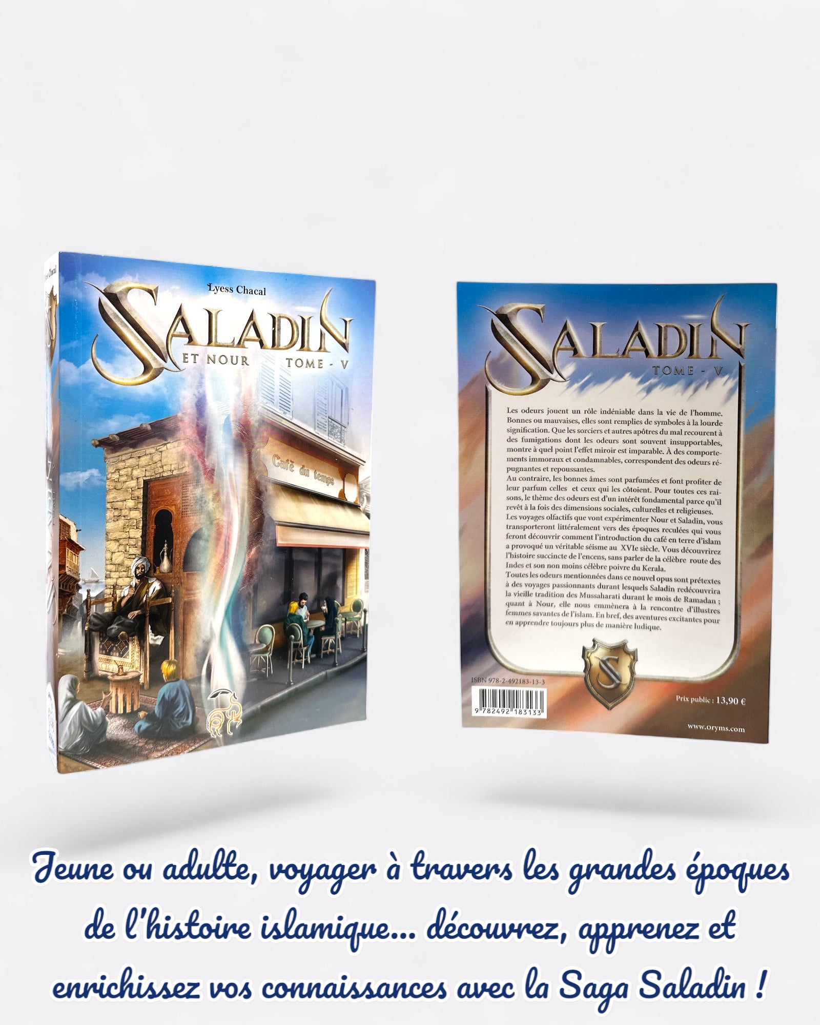 Saladin et Nour : Tome 5 - Lyess Chacal - Edition Oryms