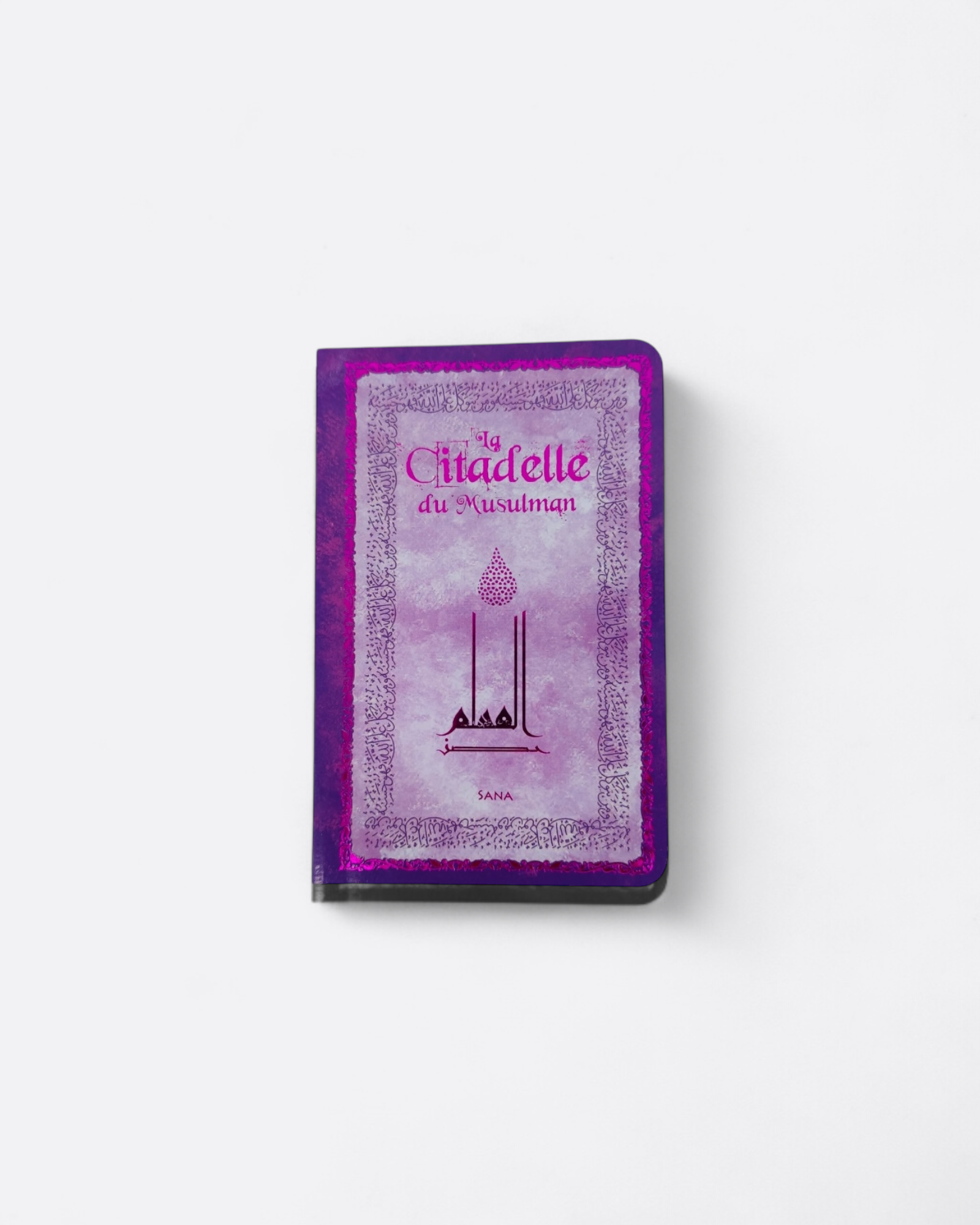 La Citadelle du Musulman- Sana - français/arabe/phonétique