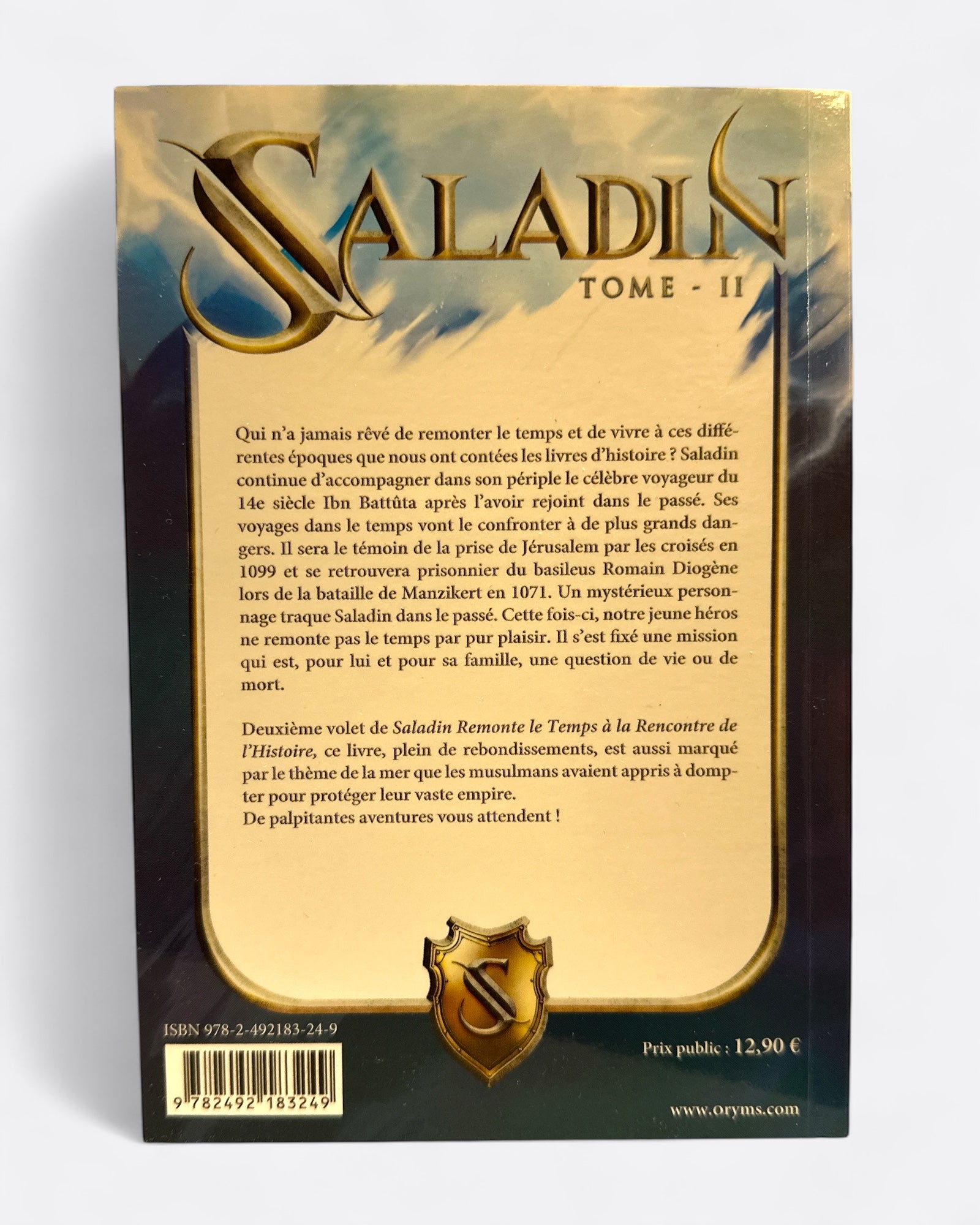 
 La Saga des jeunes et adultes : Saladin | Tome 2 : Lyess Chacal - Edition Oryms