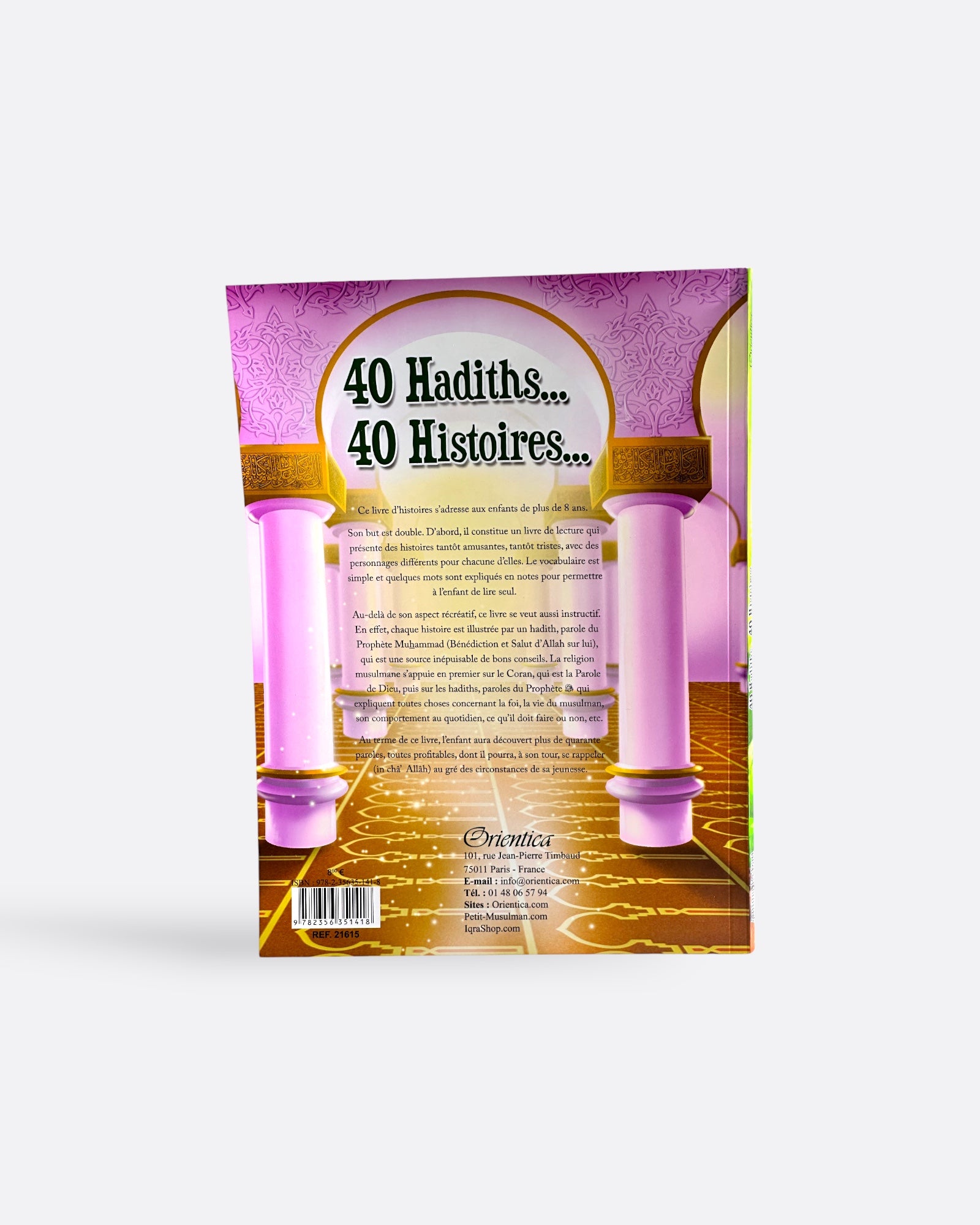 40 hadiths 40 histoires - Amina Rekad