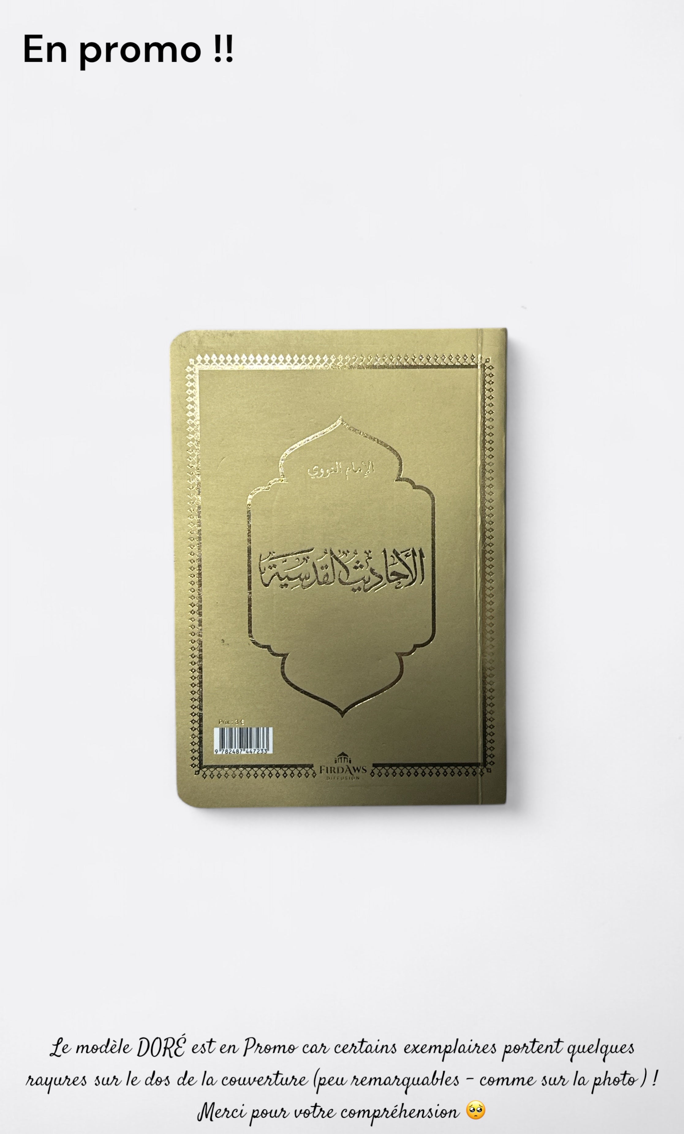 Les Hadîths Qudusî (Français): Les Hadiths Divins - Édition Firdaws