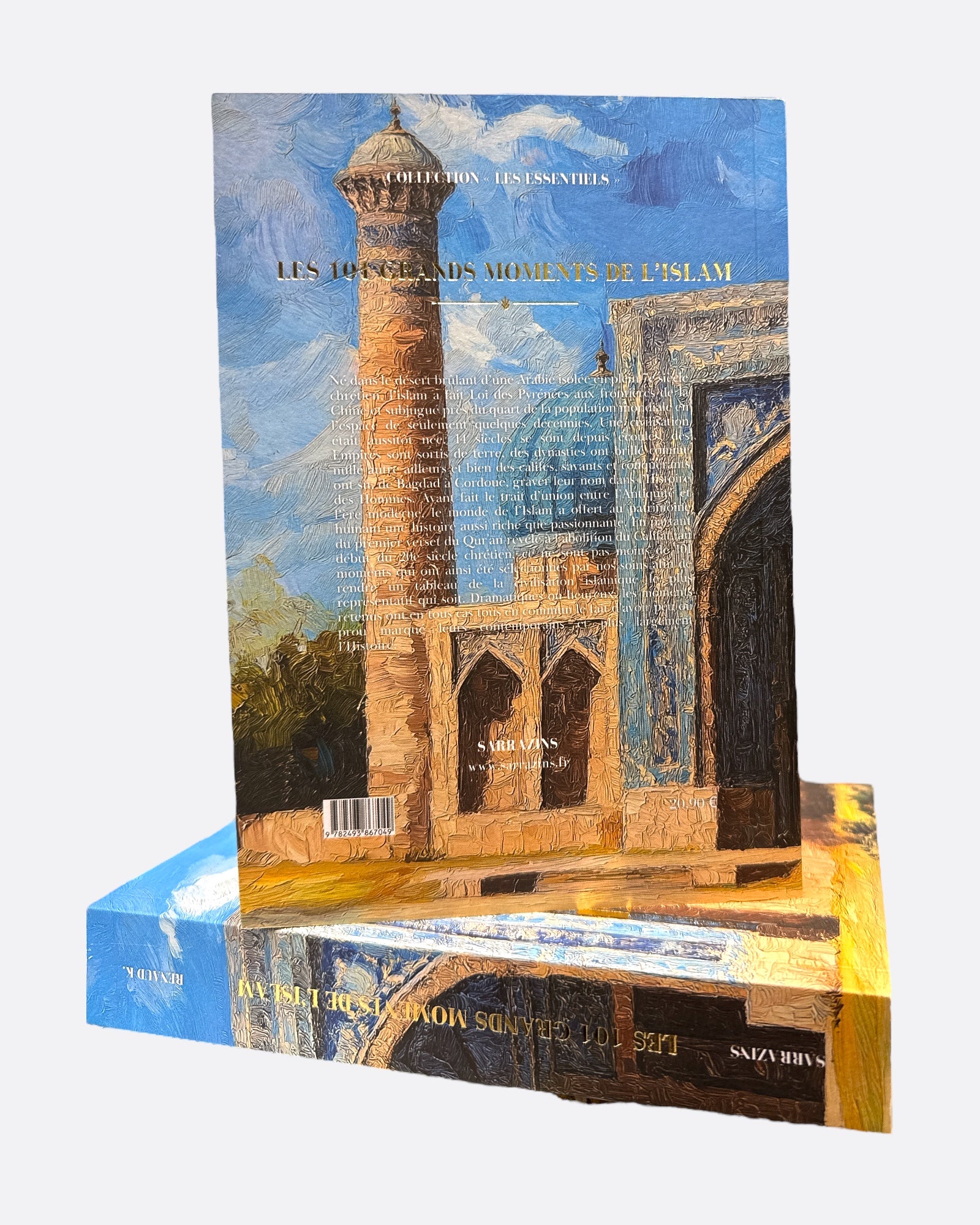 Les 101 Grands Moments de l'Islam : Nouvelle Edition - RENAUD K. - Edition Sarrazins