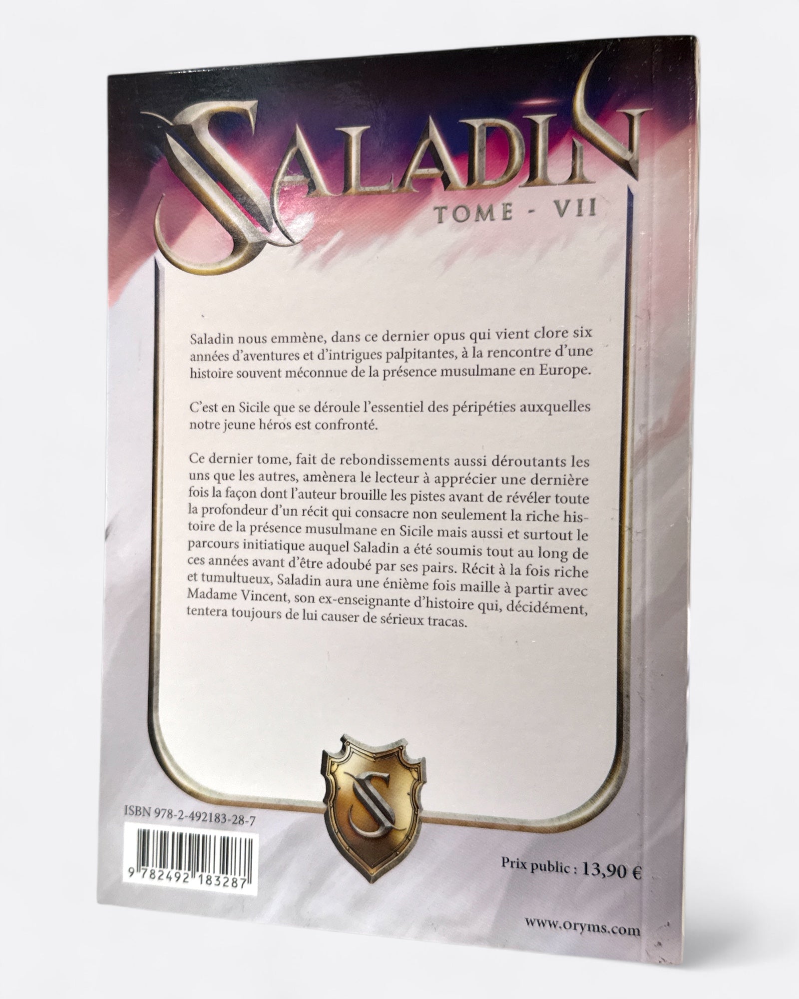 Saladin et Nour | Tome 4 : Lyess Chacal - Edition Oryms
