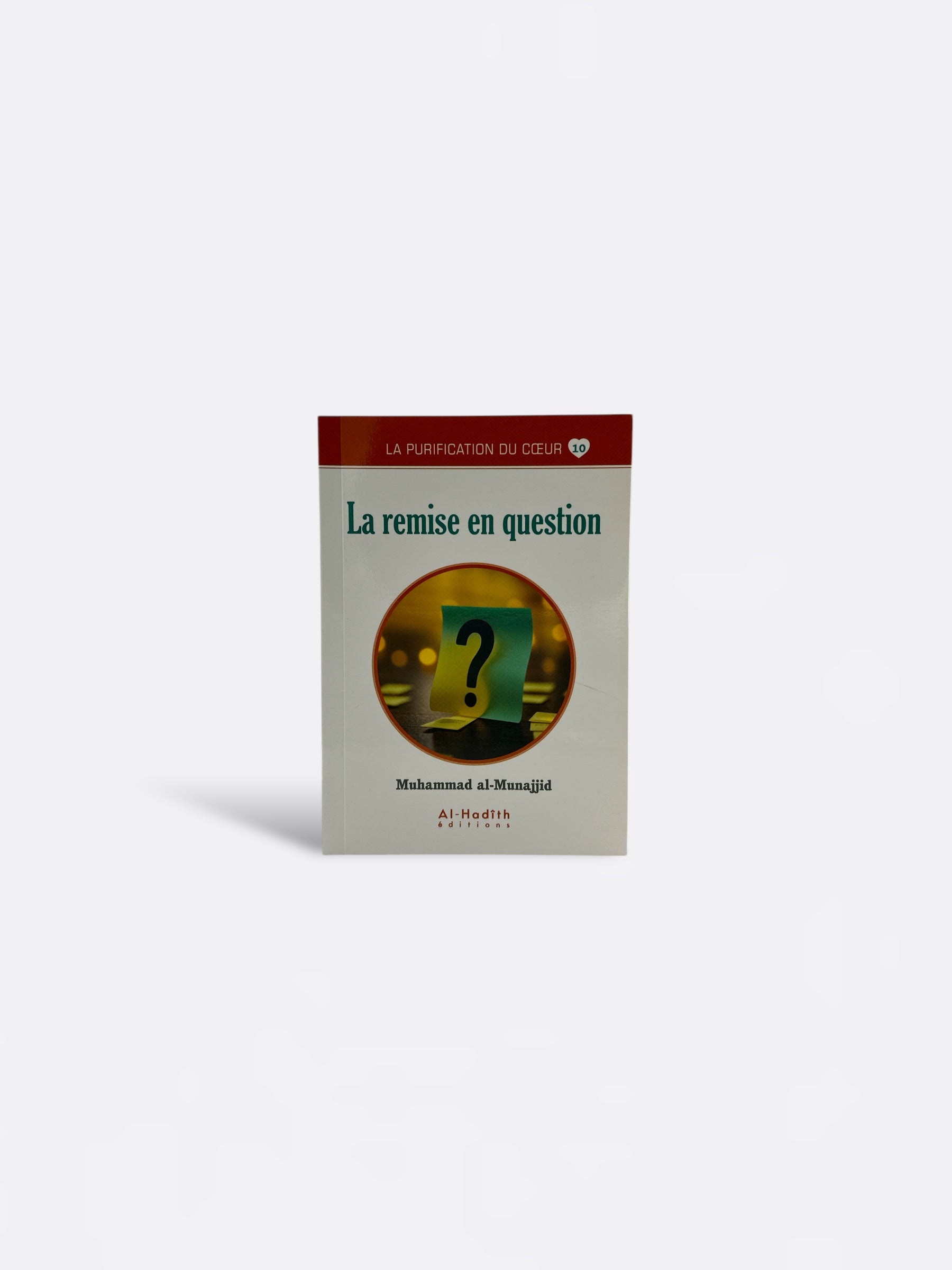 La Remise en Question - éditions Al-Hadîth – produit proposé sur Souk Dubaï