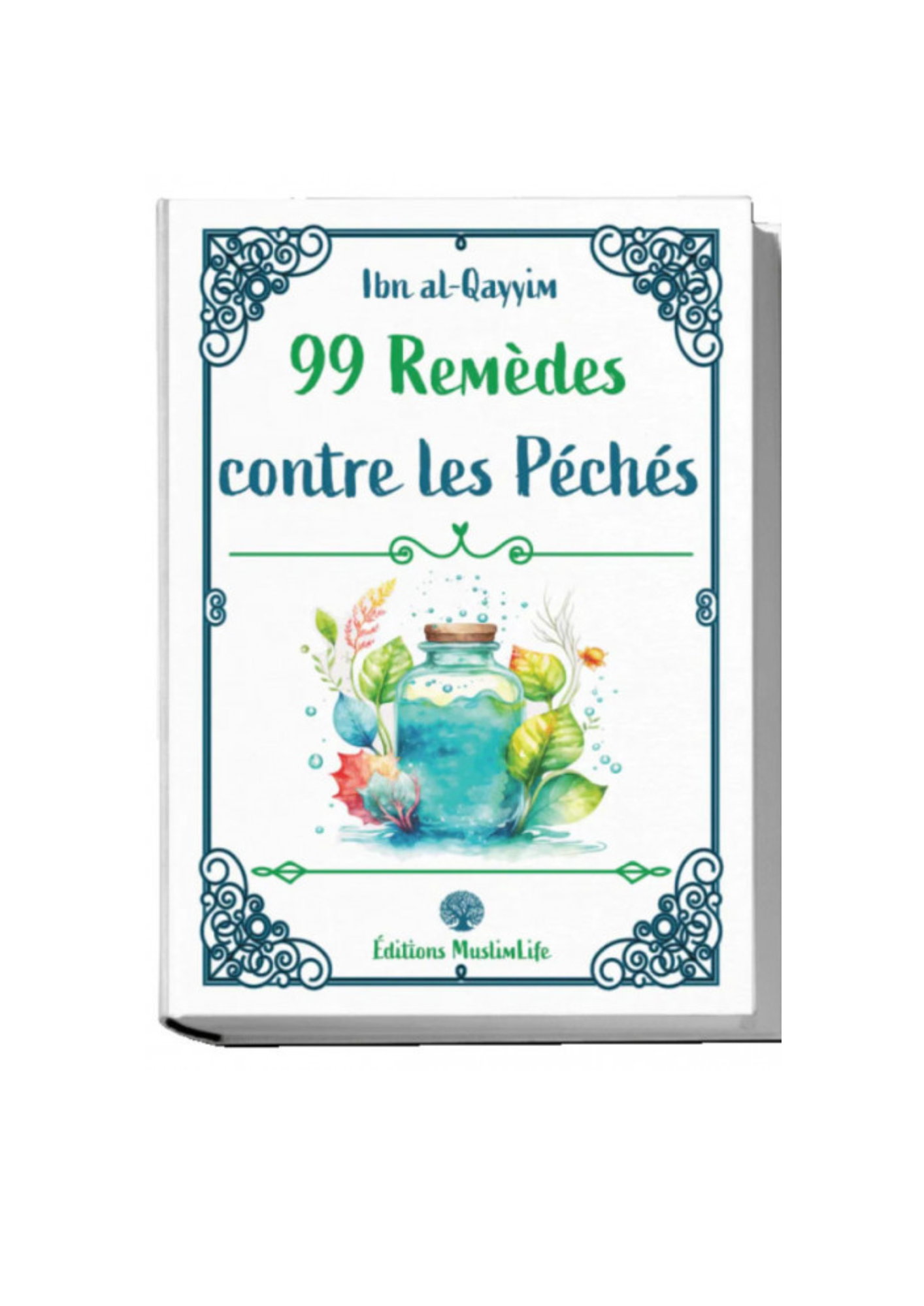 99 Remèdes Contre les Péchés - Ibn Al Qayyim - Édition MuslimLife – produit proposé sur Souk Dubaï