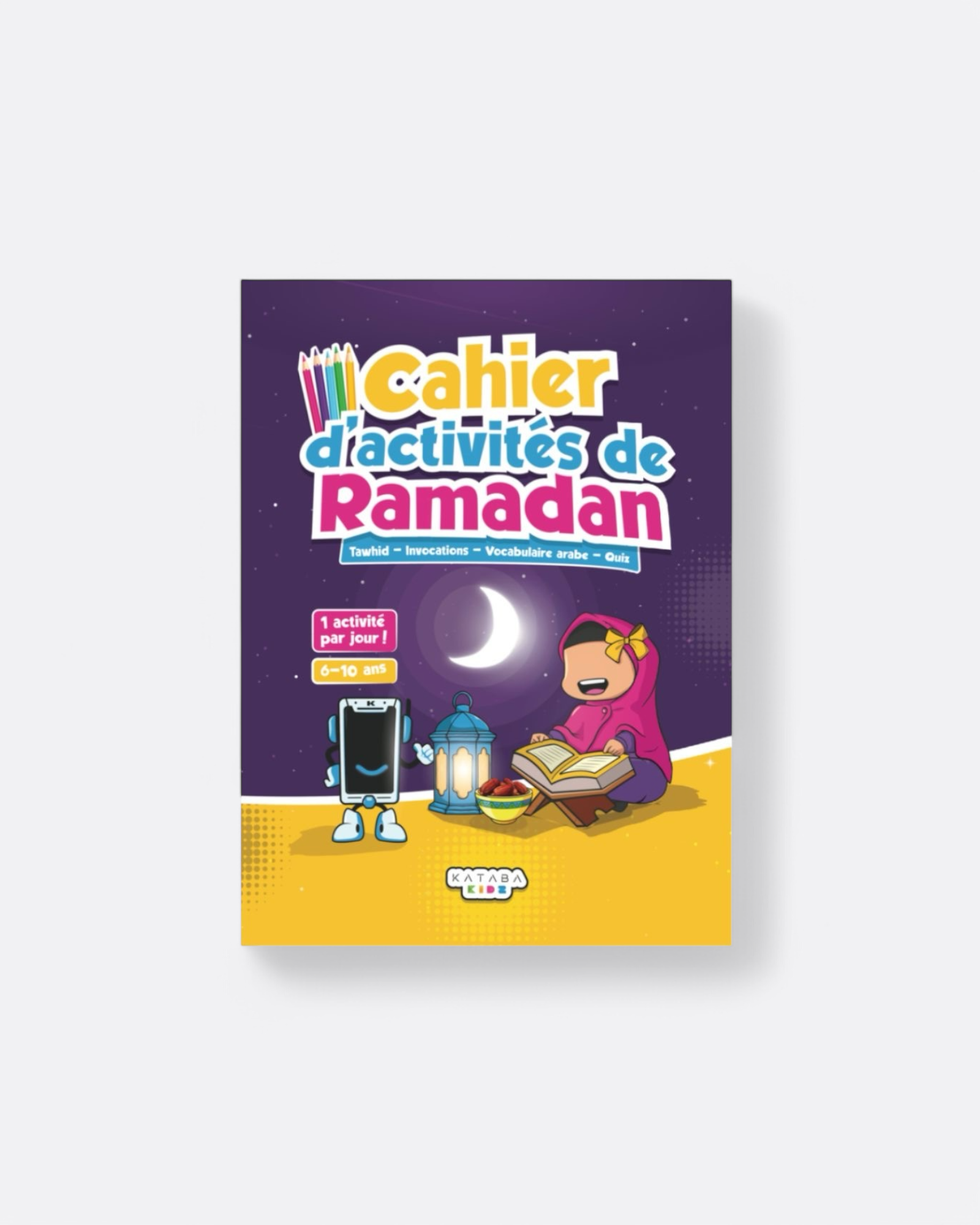 Cahier d'activités de Ramadan - (6/10 ans) – produit proposé sur Souk Dubaï