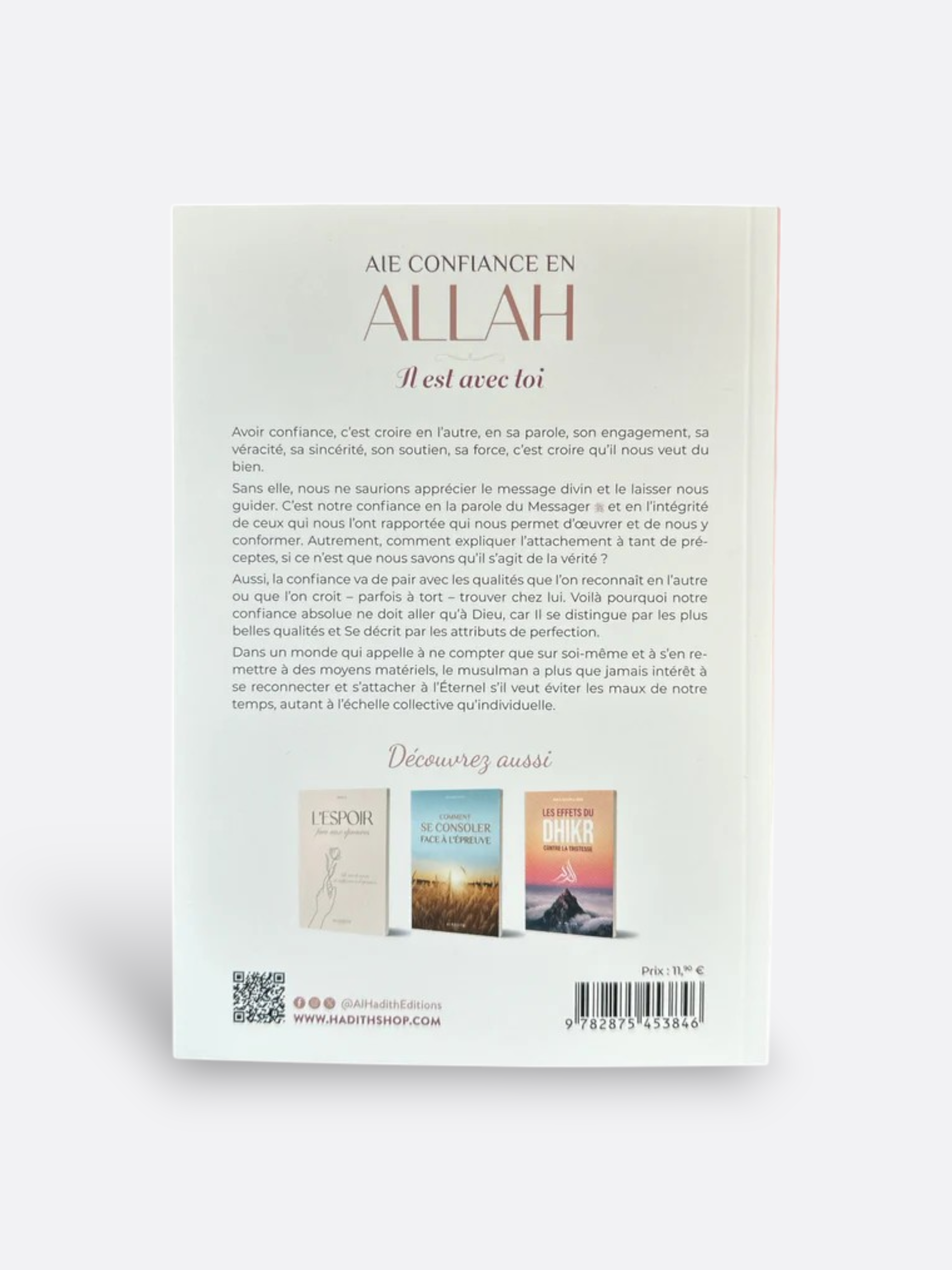 Aie Confiance en ALLAH ﷻ : IL est avec toi - Muhammad Al-Rumi - Livre sur la croyance et le tawakkul