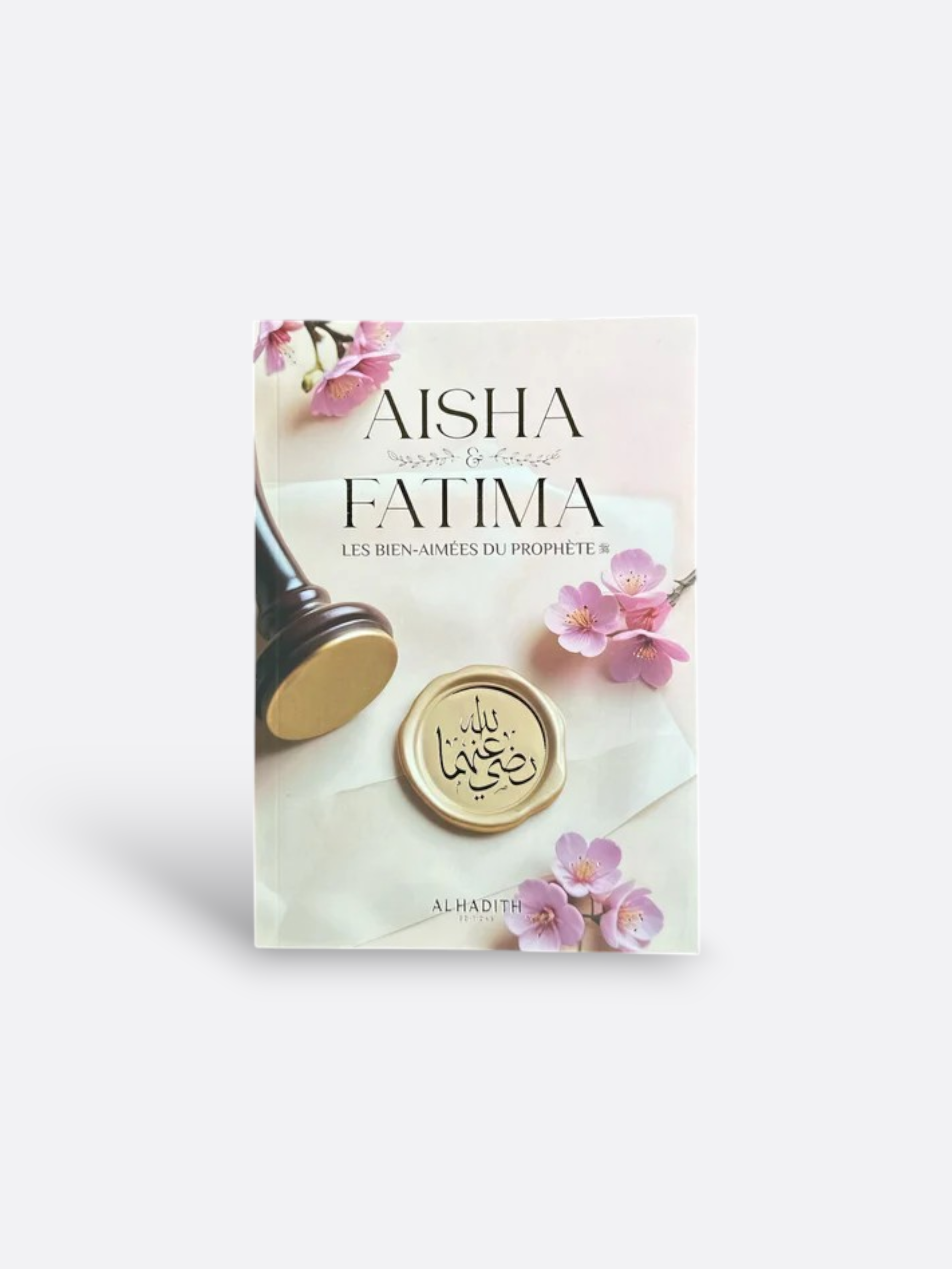 Aisha & Fatima Les Bien-Aimées du Prophète ﷺ - Wajdan Al 'Ali