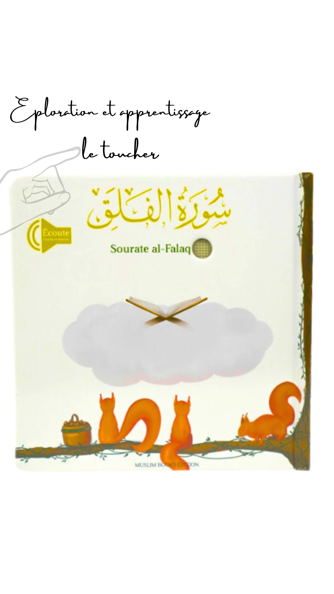 Ouvrage intitulé « Sourate Al Falaq - Livre Sonore », idéal pour approfondir sa foi