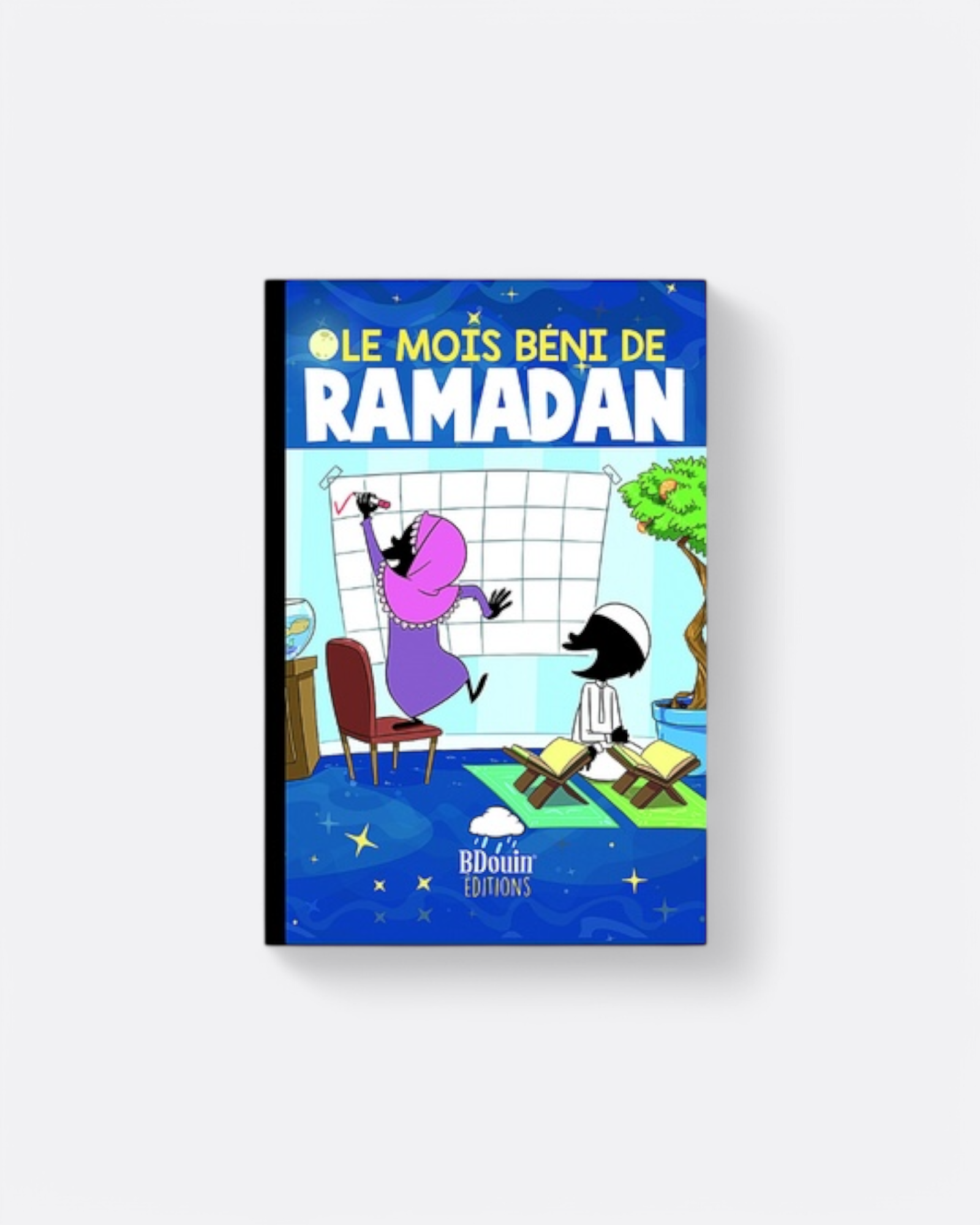 Le Mois Béni du Ramadan - BDouin Editions – produit proposé sur Souk Dubaï