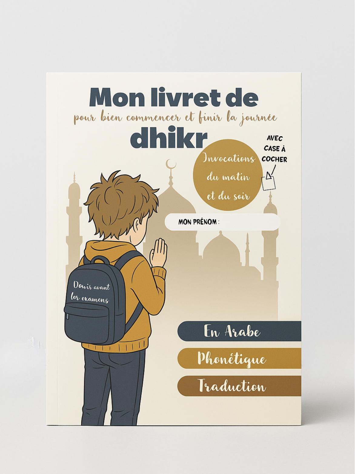 Mon Livret de Dhikr – Pour bien commencer et finir la journée