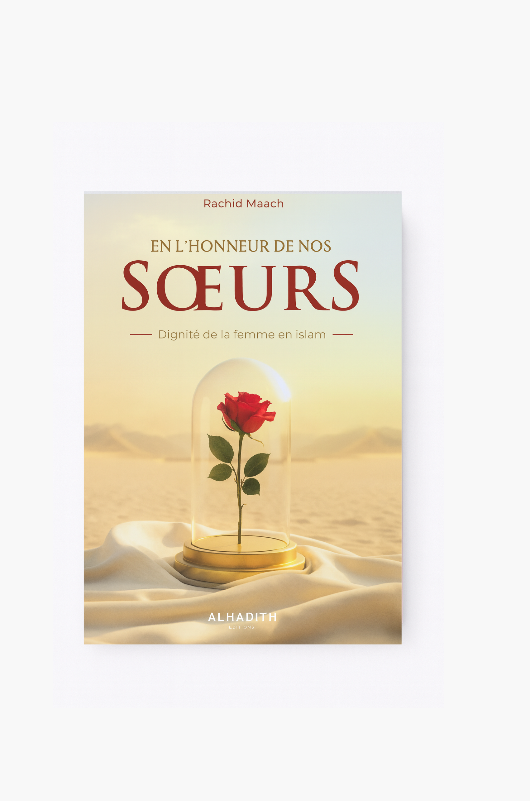 En l'honneur de nos Soeurs - Rachid MAACH - Al Hadith