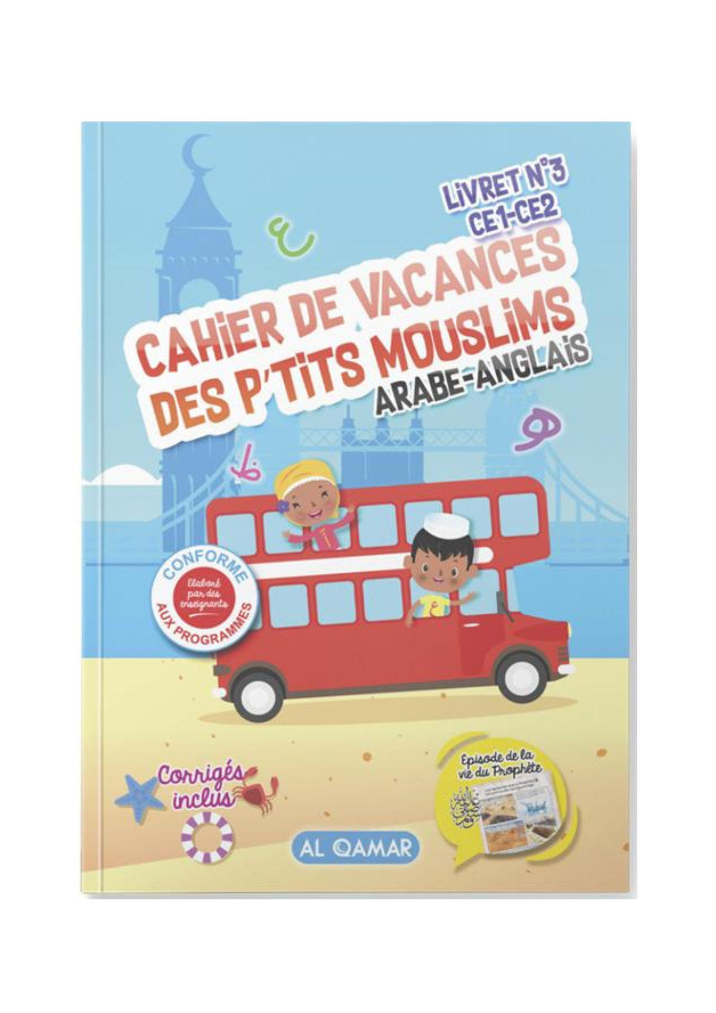 « Cahier de vacances des p'tits mouslims : Livret N°3 CE1 - CE2 | Arabe / Anglais » – une référence dans sa catégorie