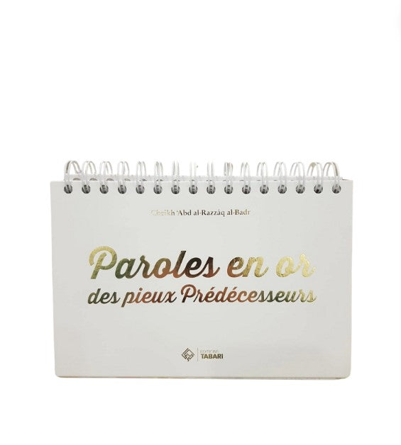 Paroles en or des pieux prédécesseurs