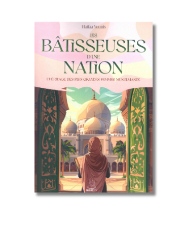 Les Bâtisseuses d'une Nation - Haifaa Younis - Édition MuslimCity – produit proposé sur Souk Dubaï