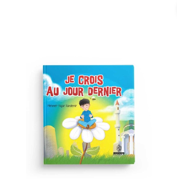 Je crois au jour dernier - Edition Maison d'Ennour – produit proposé sur Souk Dubaï