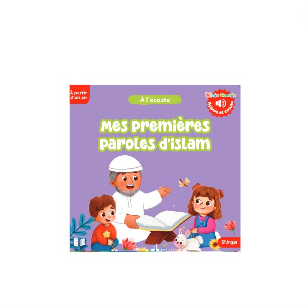 Mes premières paroles d'Islam - Al Bouraq – article conçu pour accompagner la spiritualité