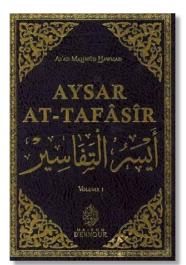 Commentaire du Coran - Aysar At-Tafâsîr 3 volumes