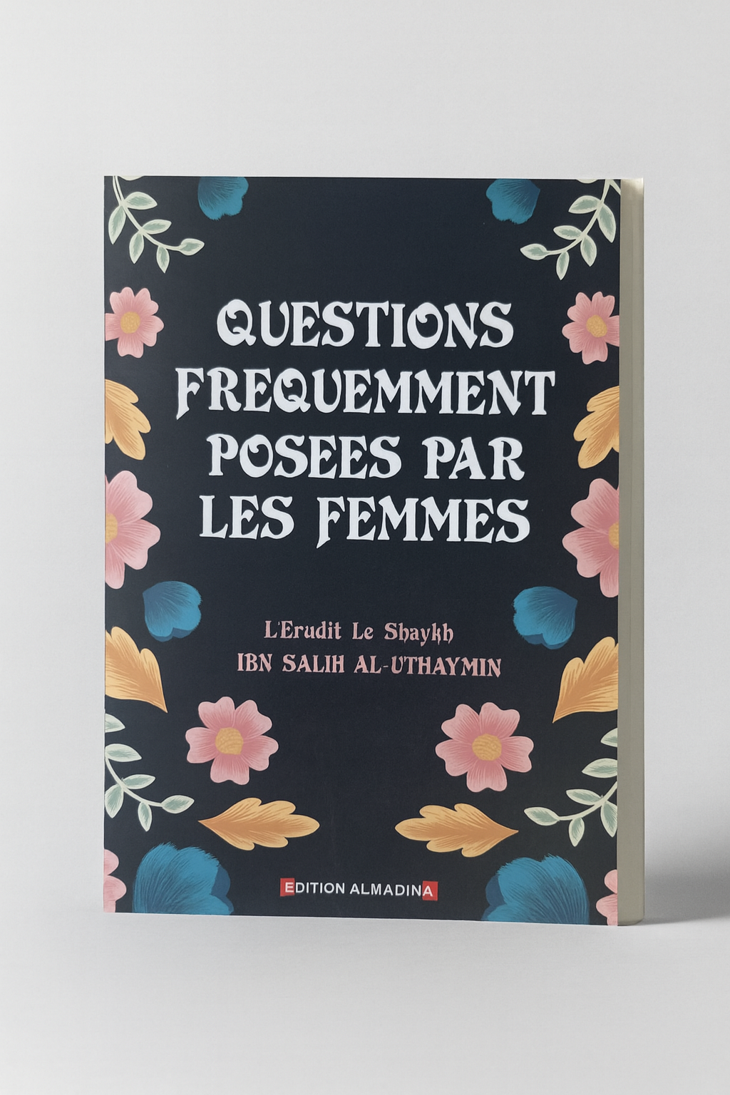 Questions fréquemment posées par les femmes- Shaykh Ibn Salih Al Uthaymin