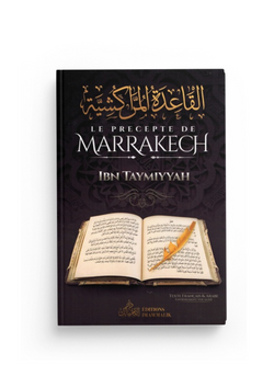 Le précepte de Marrakech - Ibn Taymiyyah