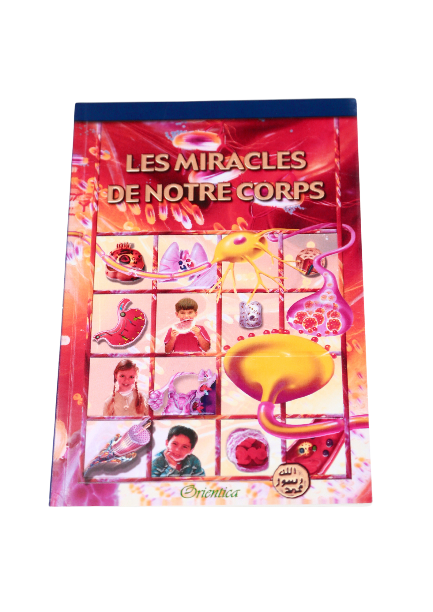 Les miracles de notre corps - Edition Orientica – produit proposé sur Souk Dubaï