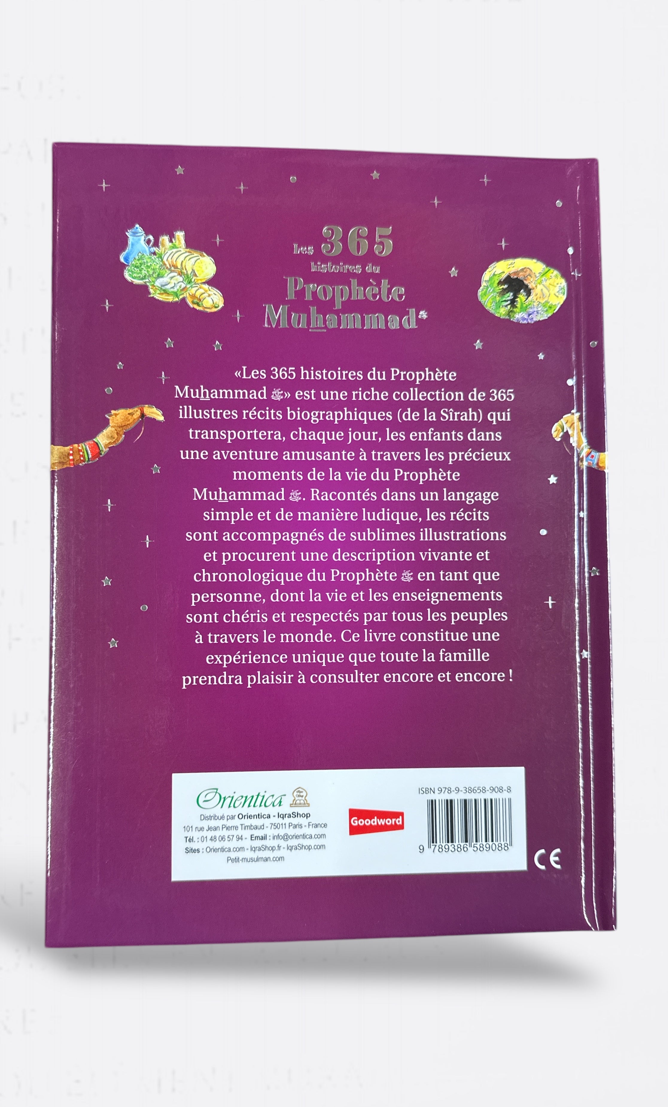 Les 365 Histoires du Prophète Muhammad ﷺ - Edition Orientica