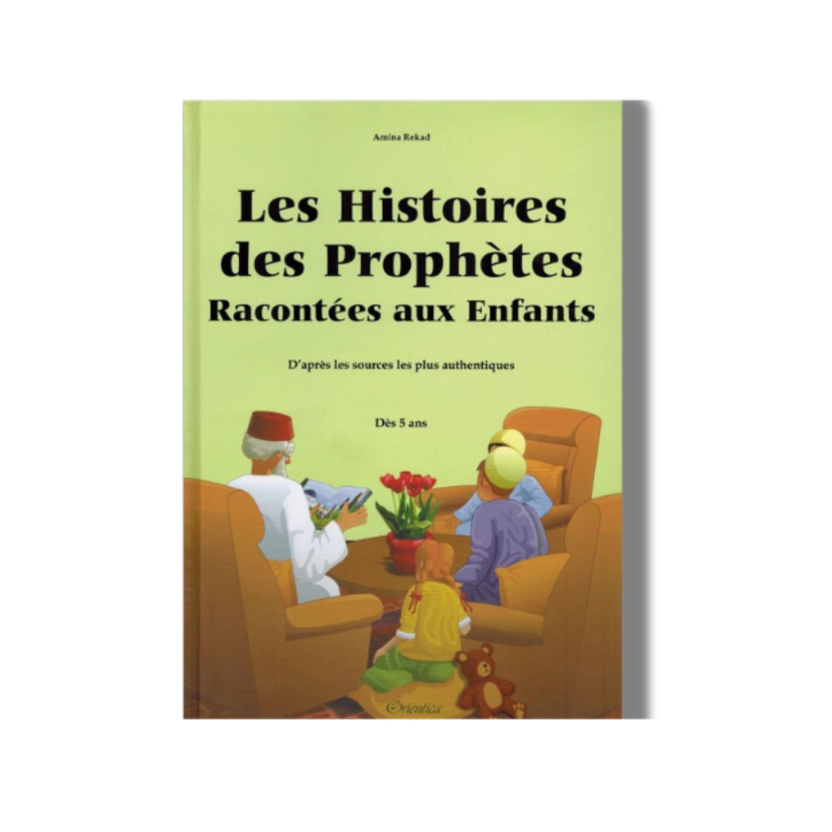 Les Histoires des Prophètes Racontées aux Enfants | Couverture Rigide - Edition Maison d'Ennour – produit proposé sur Souk Dubaï