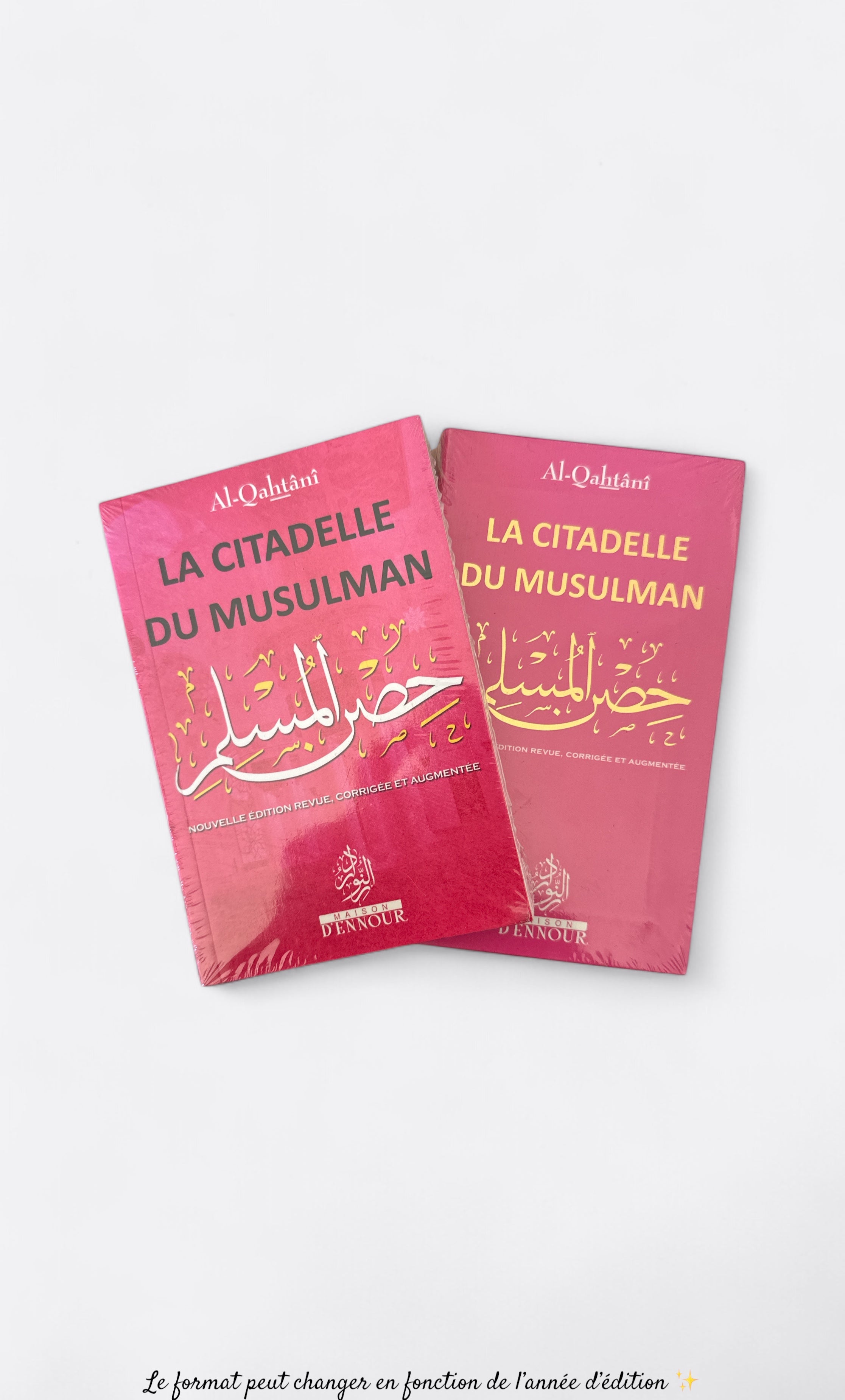 La Citadelle du Musulman (Ar, Fr & Phonétique) - Al Qahtani - Editions Maison d'Ennour