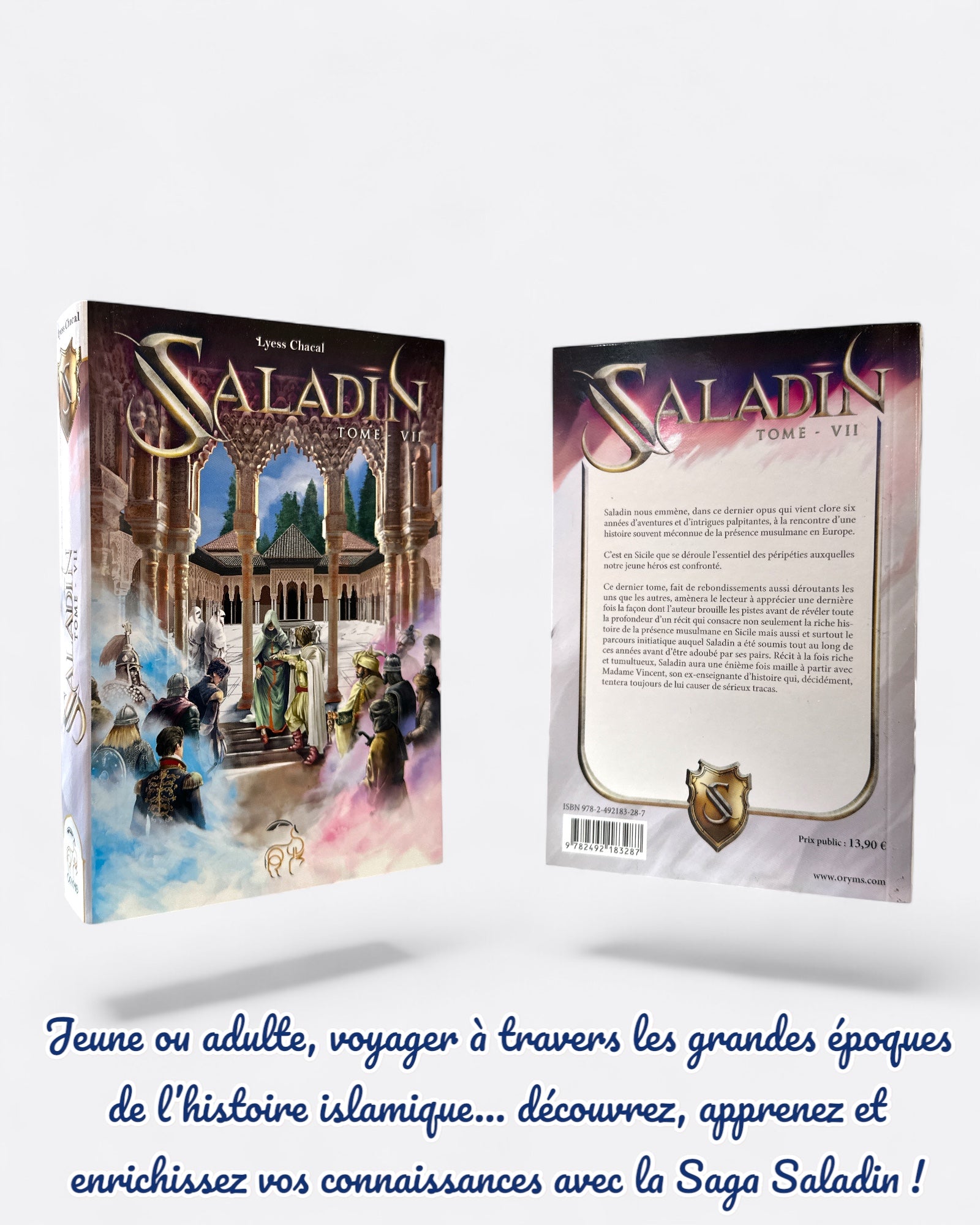 Saladin et Nour | Tome 4 : Lyess Chacal - Edition Oryms