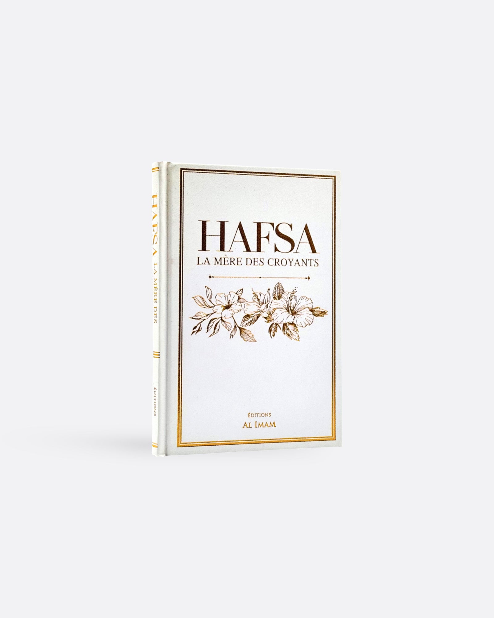 Hafsa : La Mère des Croyants - Aminah Al-Kharrat