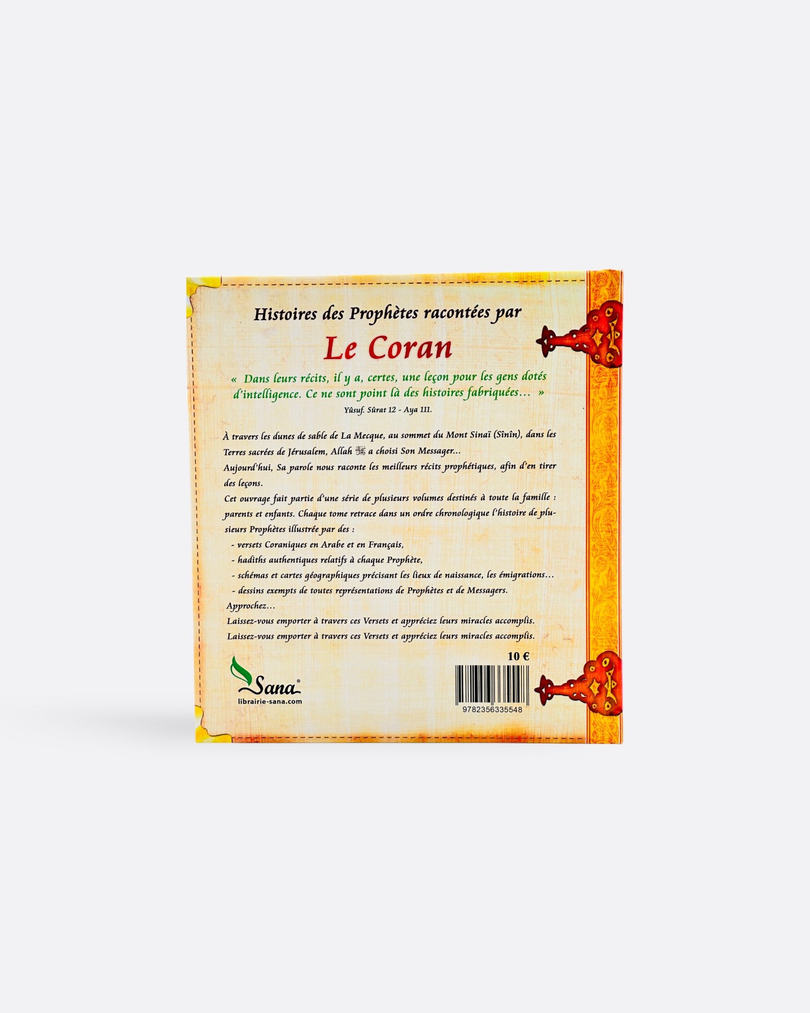 Histoires des Prophètes racontées par le Coran Tome 9 : Muhammad (Paix et bénédictions soient sur lui)
