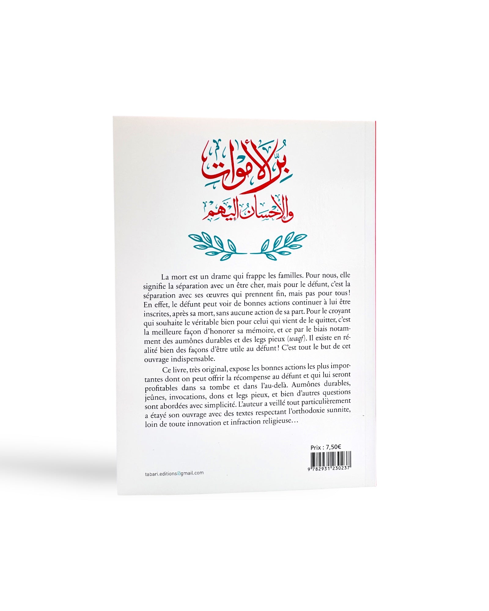 Honorer les morts et se montrer bienfaisant envers eux