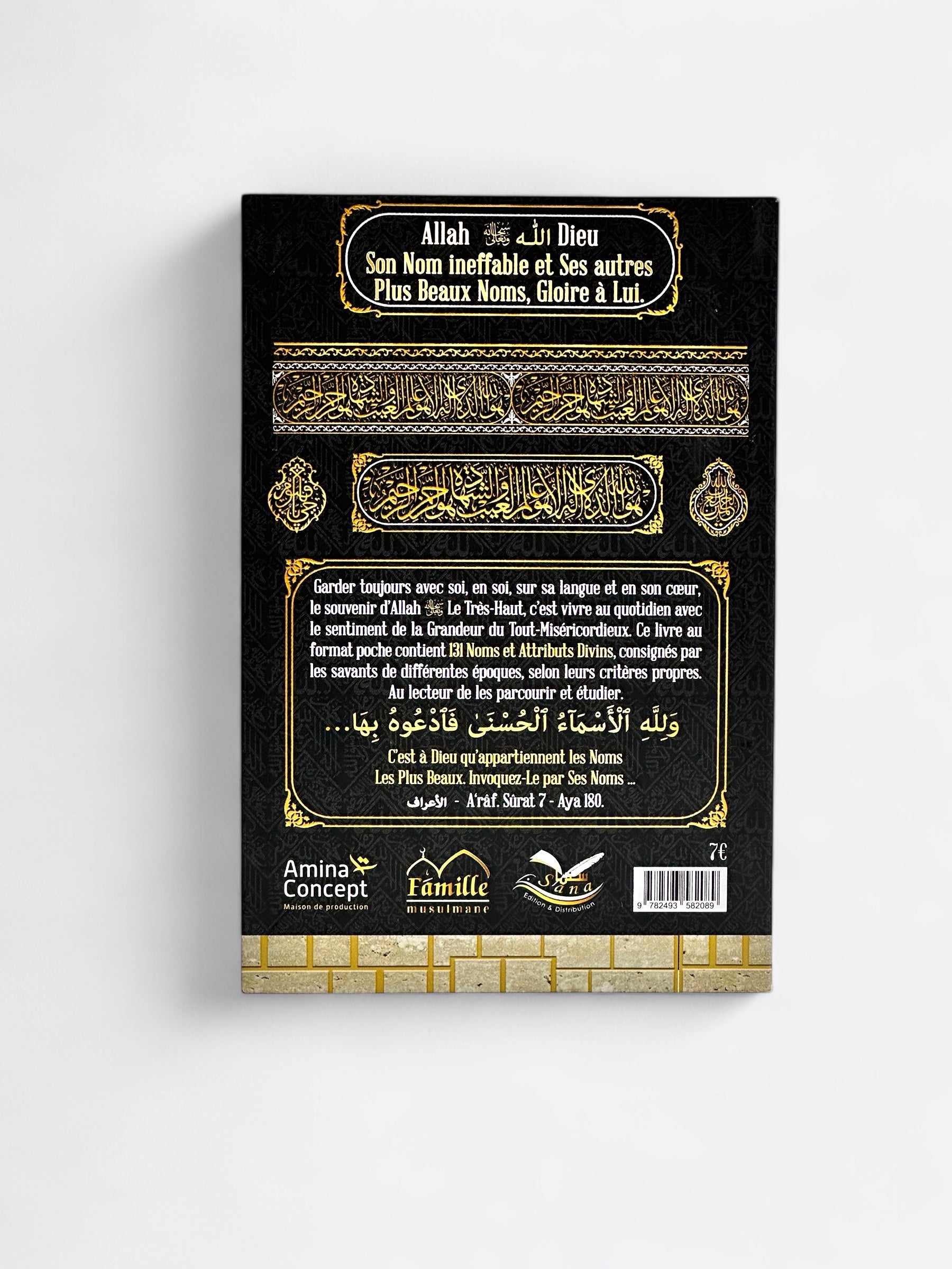 L’excellence : Les Noms de la Perfection | 131 Attributs connus des Hommes et les plus Beaux Noms de DIEU (Ar, Fr, Phonétique)