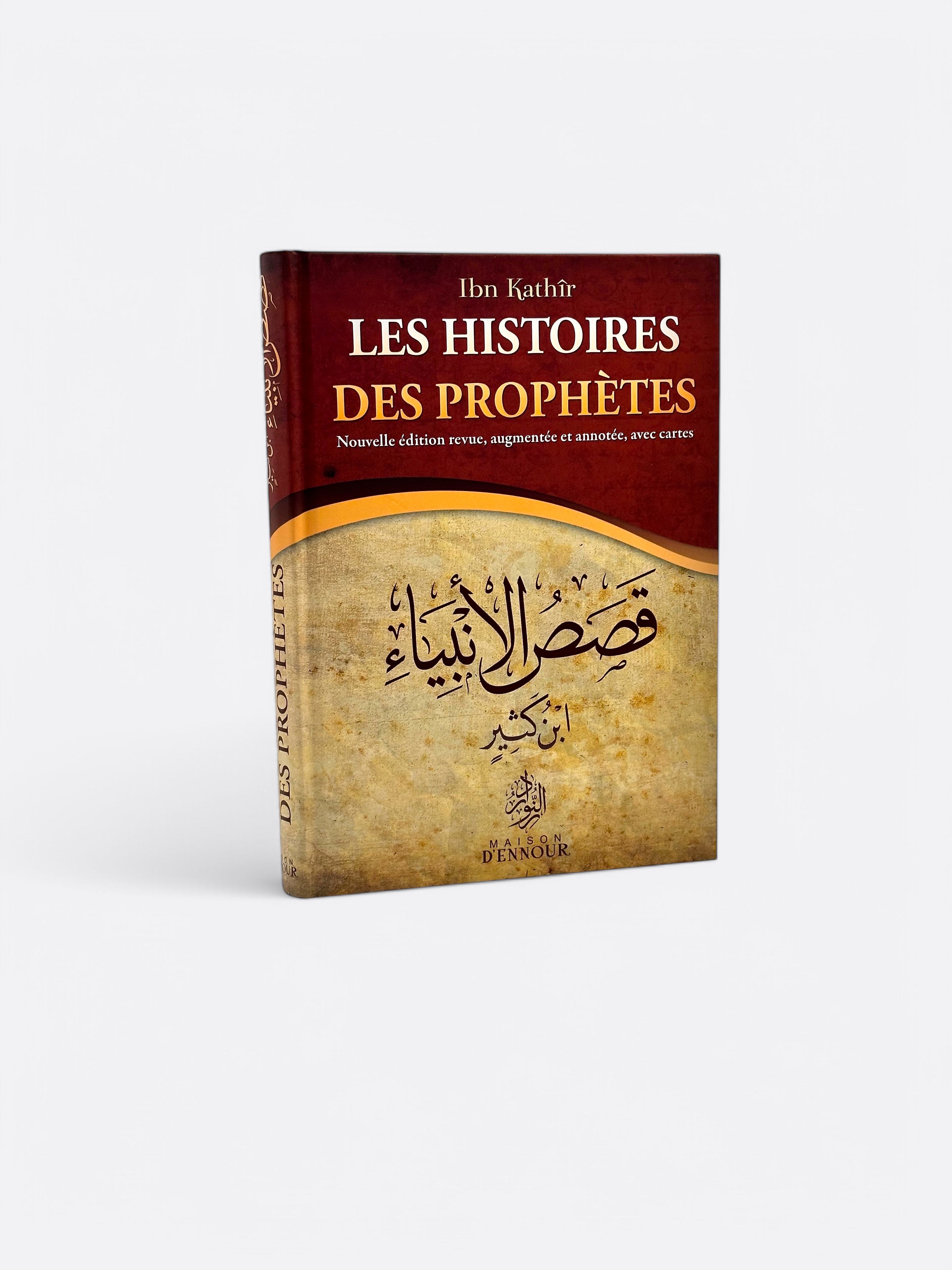 Les Histoires des Prophètes - Ibn Kathir - Edition Maison D'Ennour – produit proposé sur Souk Dubaï