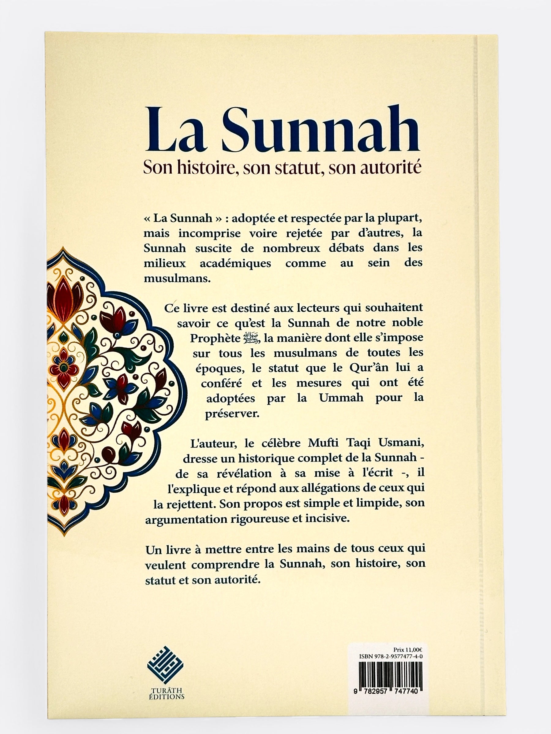 La Sunnah : son histoire, son statut, son autorité - Mufti Muhammad Taqi Usmani
