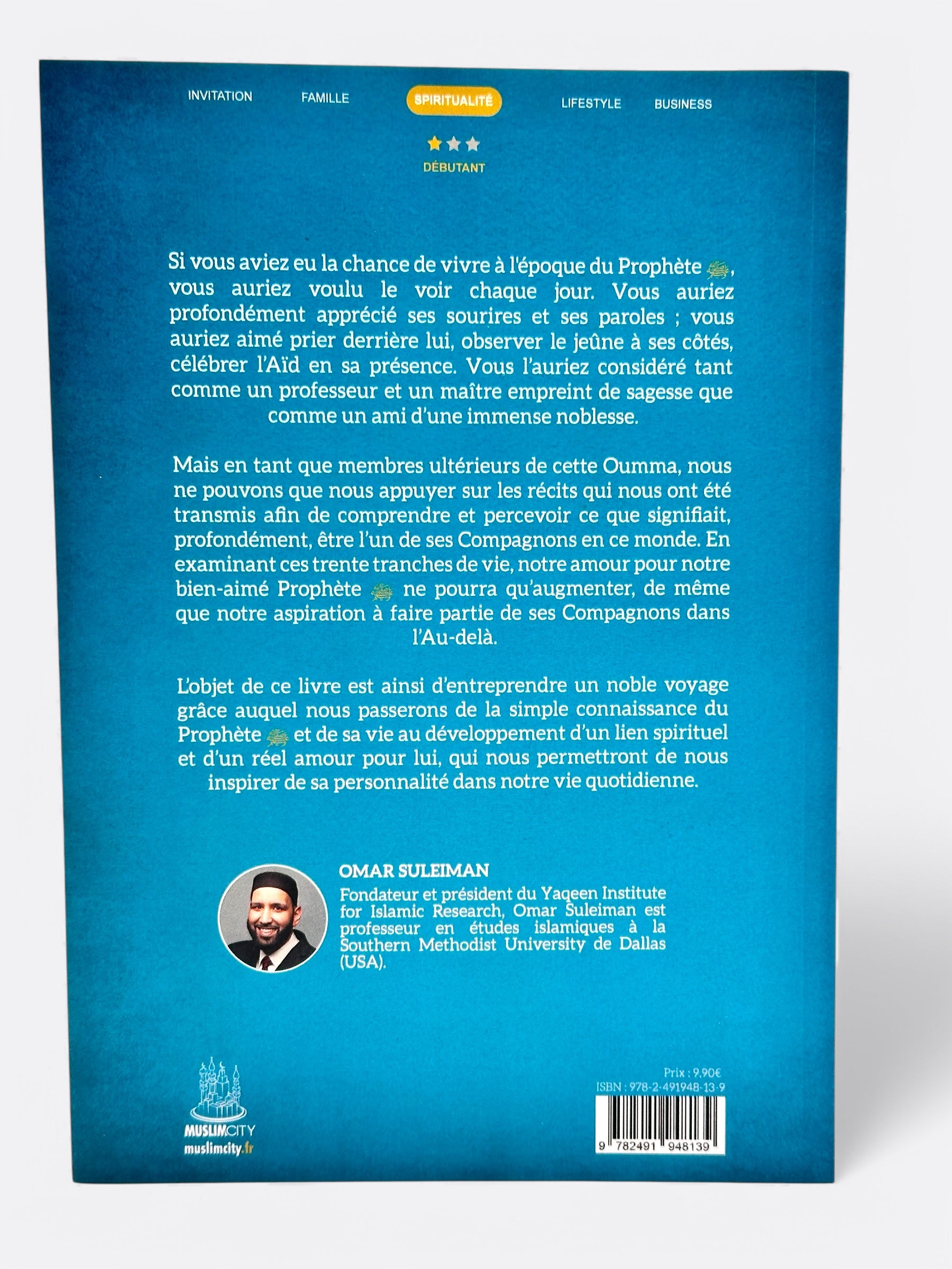 A la rencontre de Muhammad : 30 tranches de vie du Prophète - Omar Suleiman