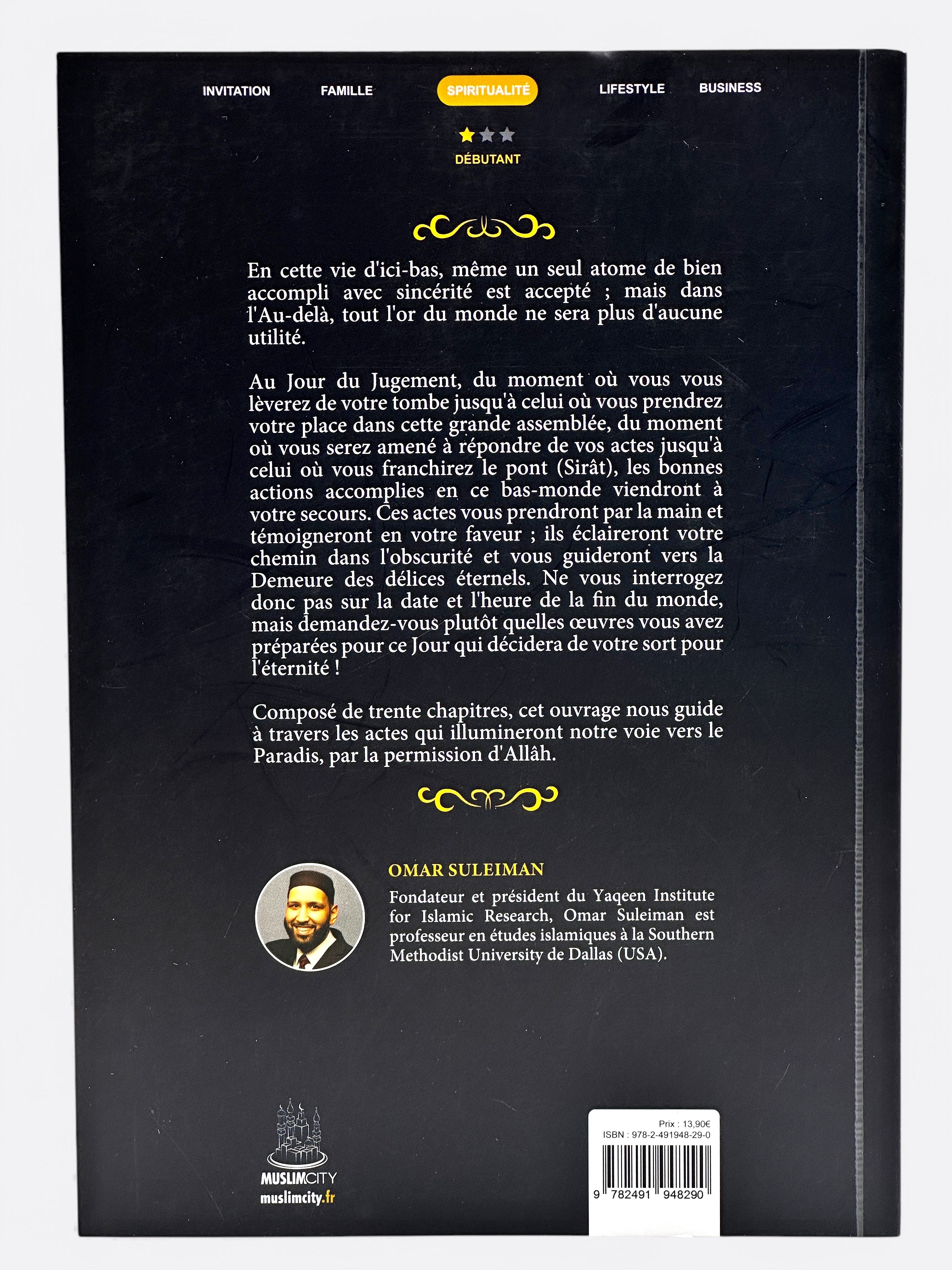 Le jour du jugement : 30 Actes qui Illumineront votre Chemin - Omar Suleiman - Edition MuslimCity