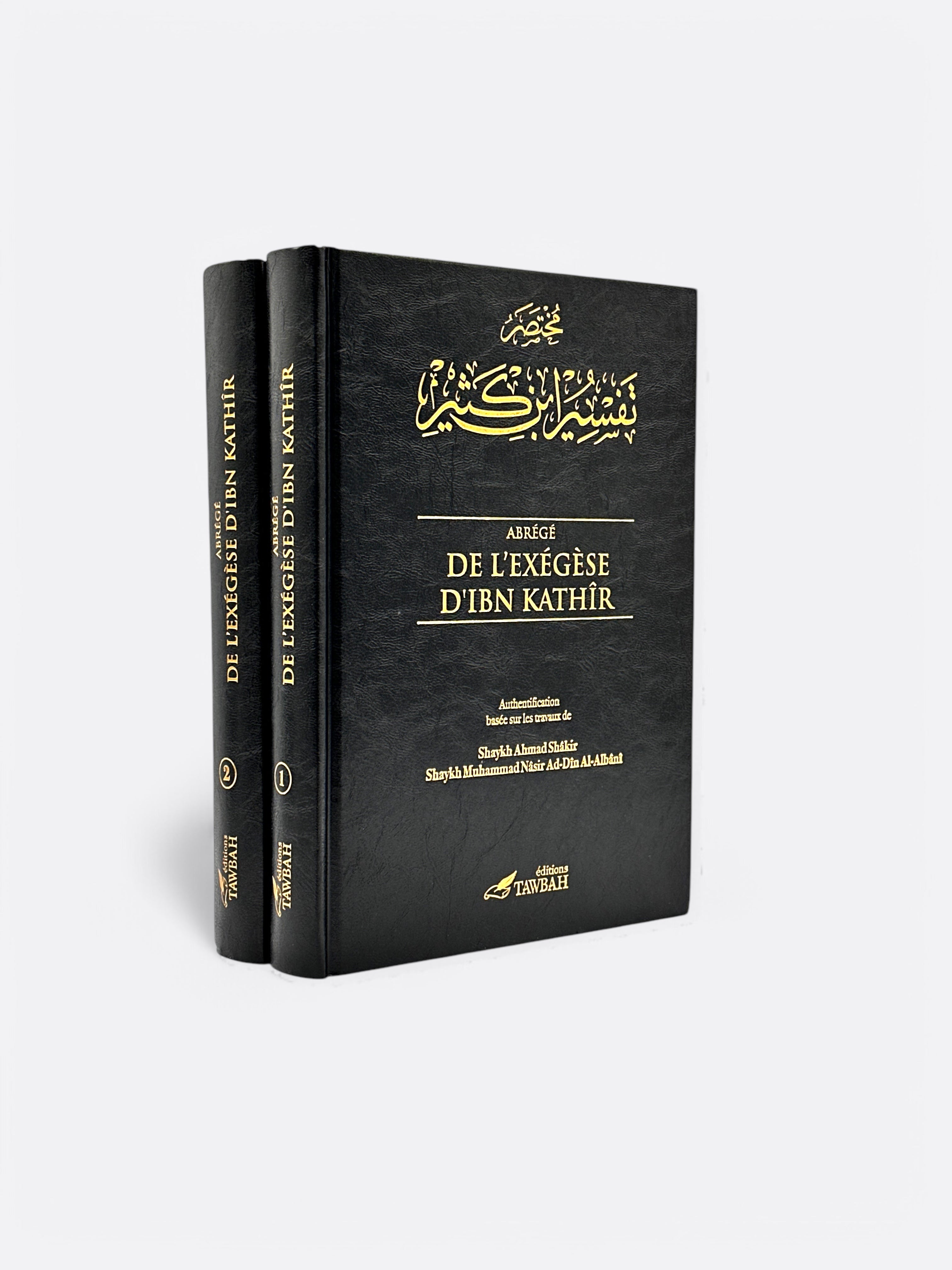 Tafsir : Abrégé de l'exégèse d'Ibn Kathir | en 2 Volumes - Editions Tawbah