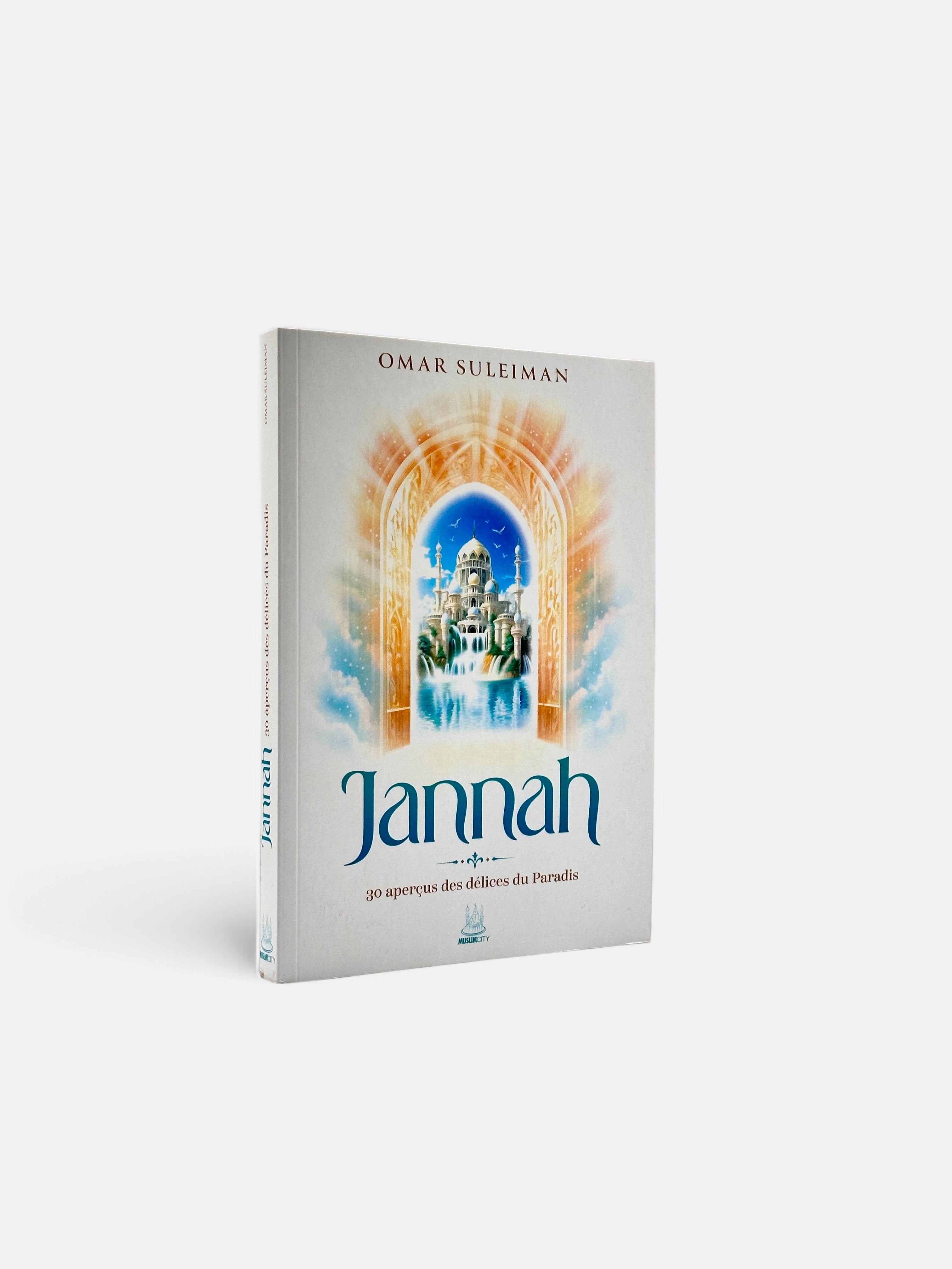 Jannah : 30 aperçus des délices du Paradis - Omar Suleiman - Edition MuslimCity – produit proposé sur Souk Dubaï