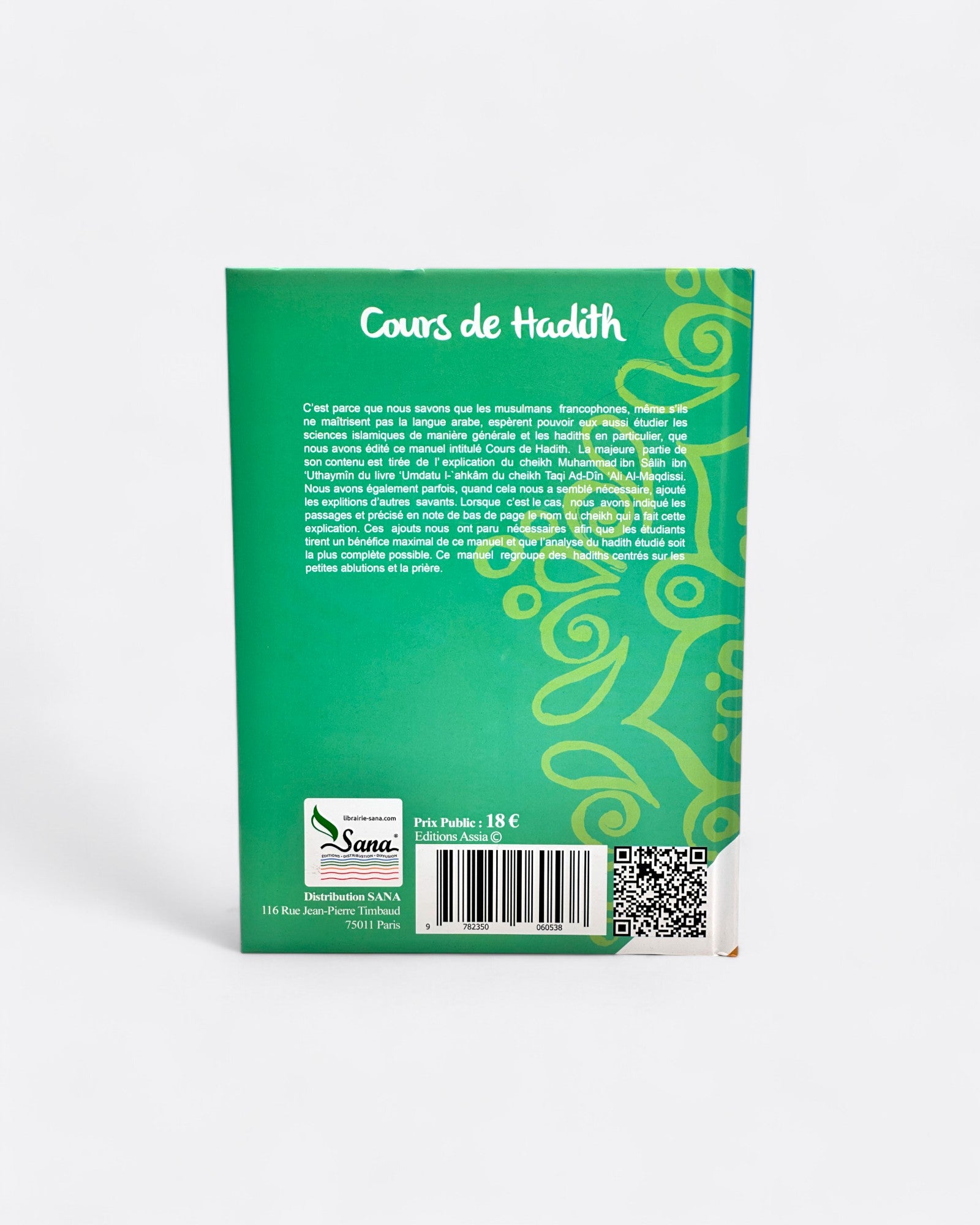 Cours de Hadith (Français / Arabe) - cheikh Muhammad Ibn Sâlih - Edition Assia