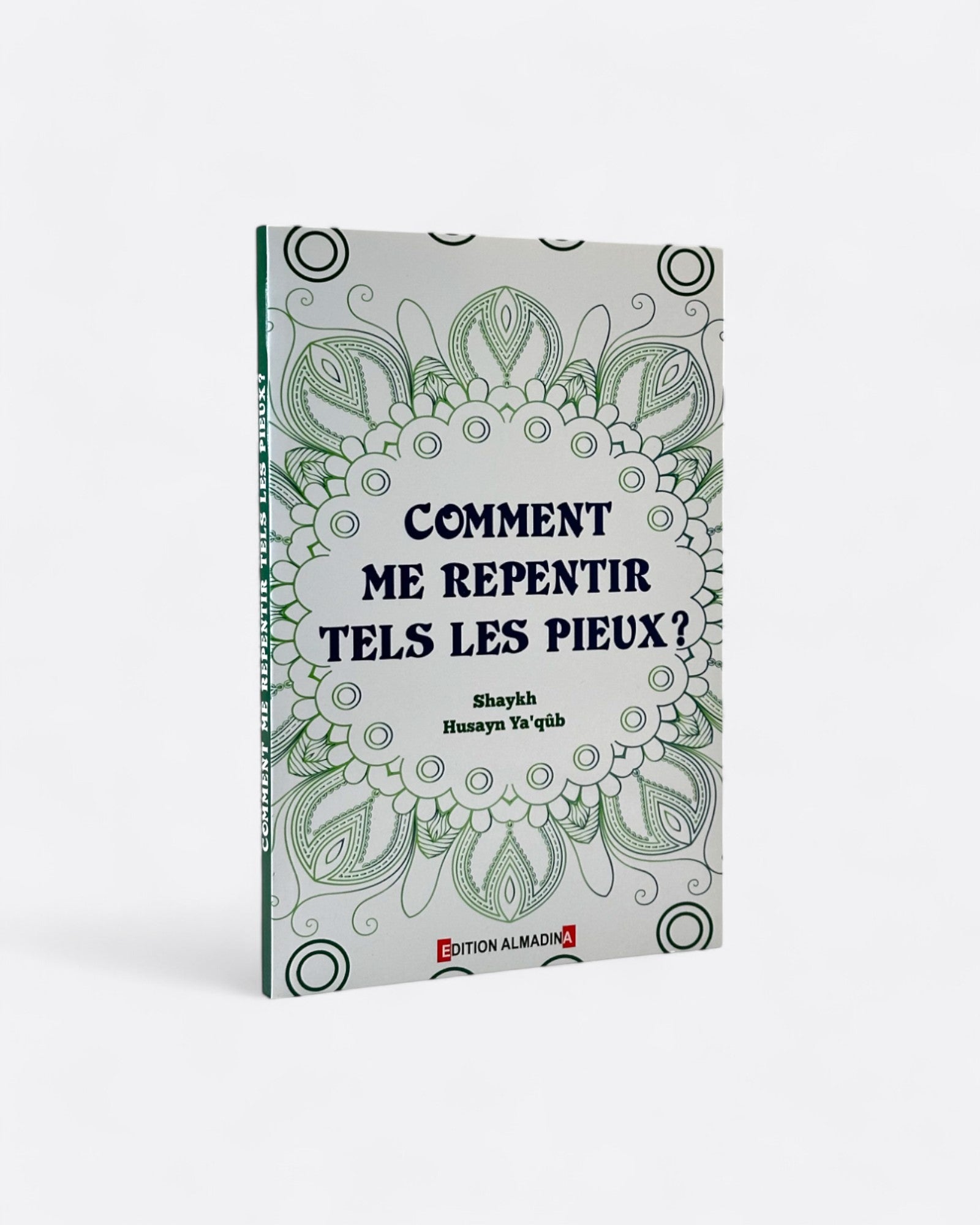 Comment me Repentir tels les Pieux - Shaykh Husayn Ya'qûb – produit proposé sur Souk Dubaï