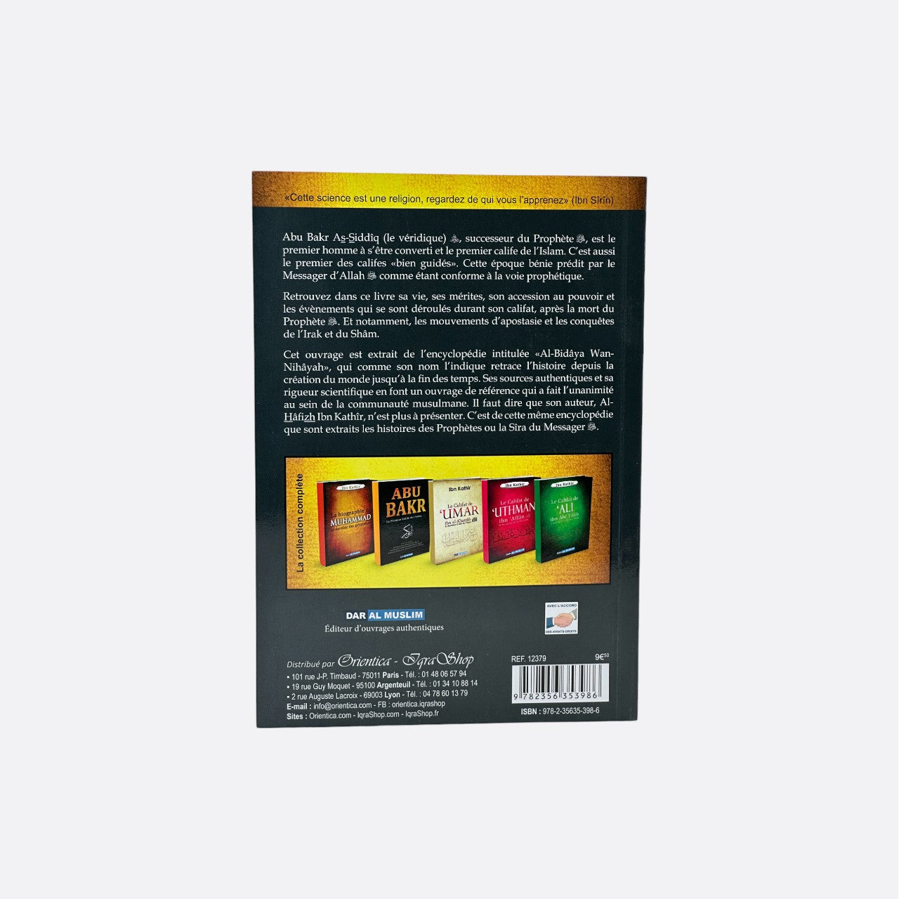 Abu Bakr, le premier calife de l'Islam - Ibn Kathir