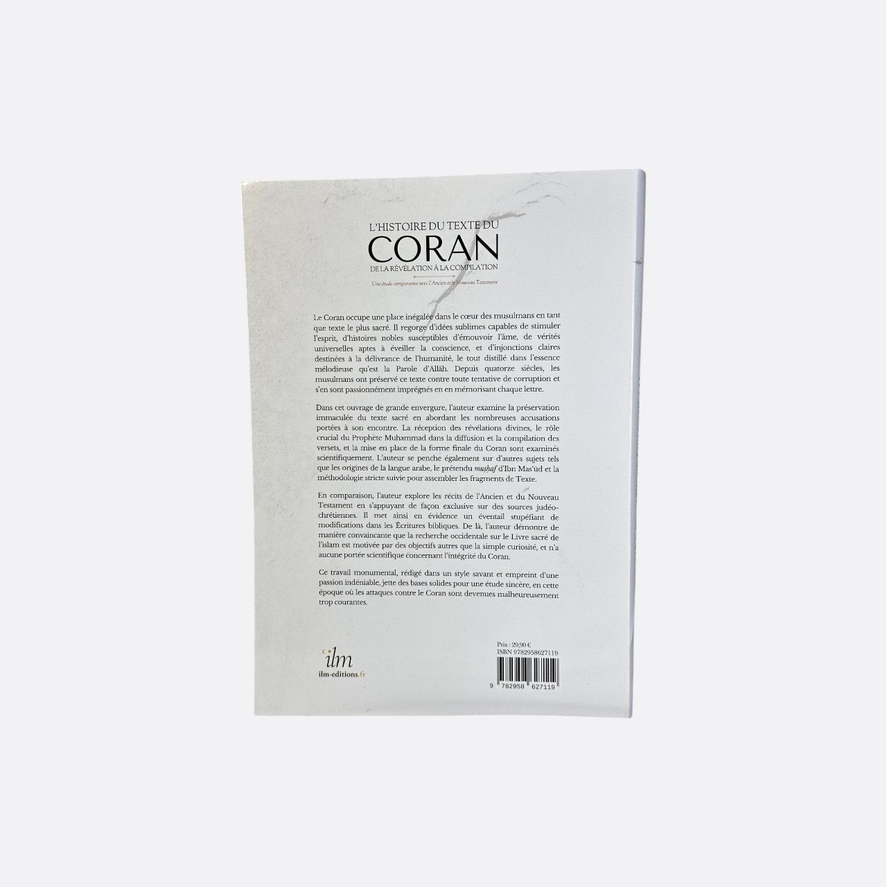 L'Histoire du texte du coran : de la révélation à la compilation - Muhammad Al-Azami