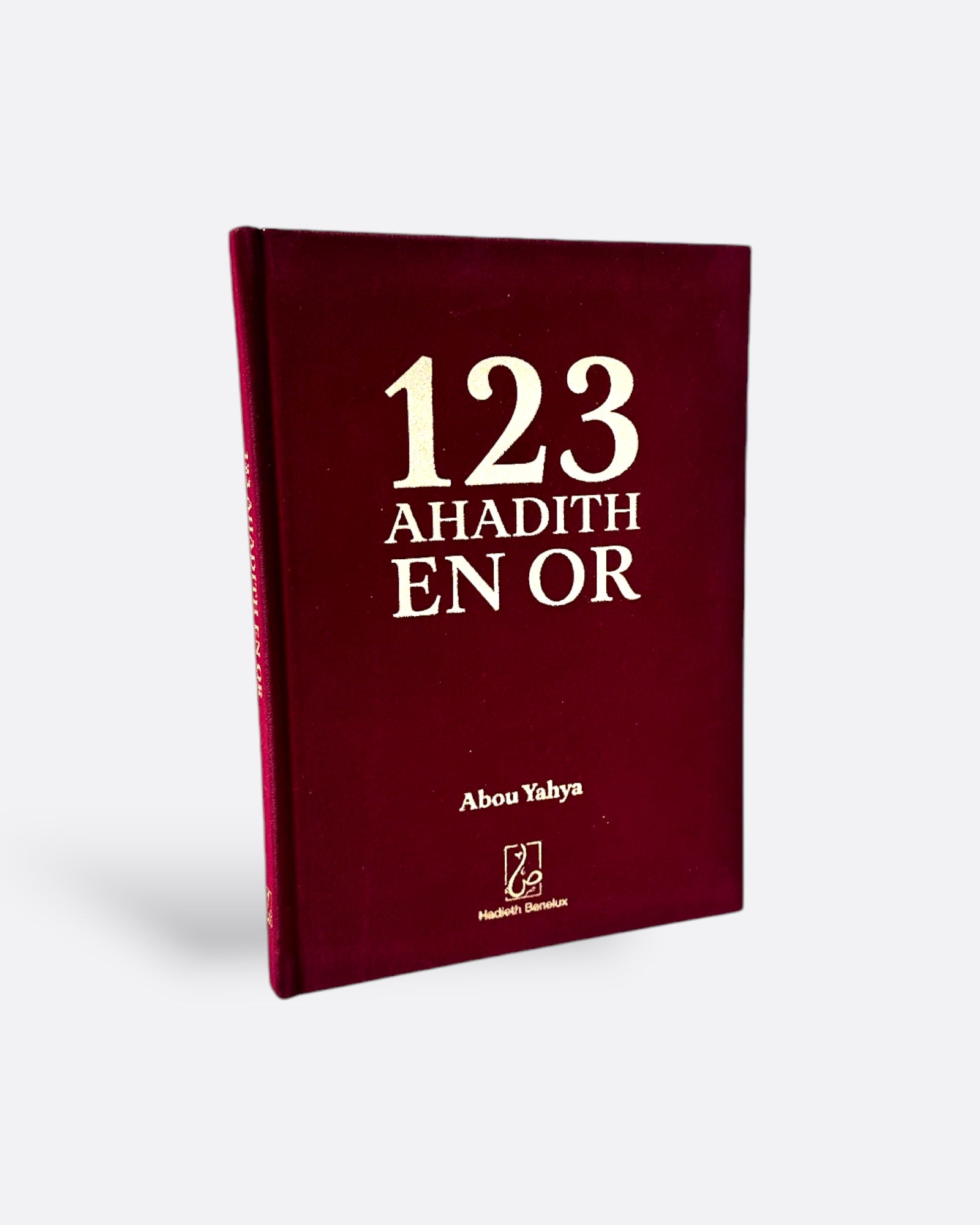 123 ahadith en or - Abou Yahya - Edition Hadith Benelux – produit proposé sur Souk Dubaï