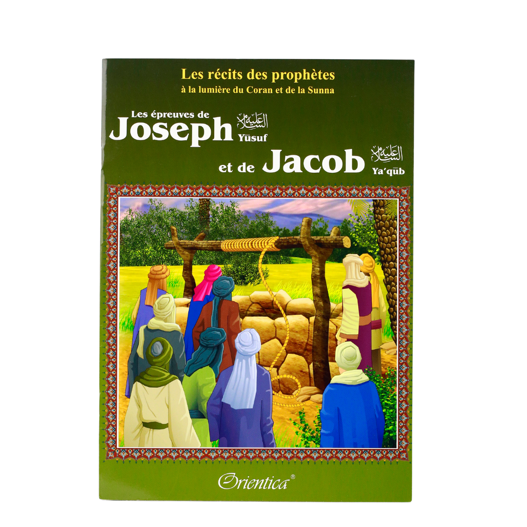 Les récits des prophètes à la lumière du Coran et de la Sunna - Orientica